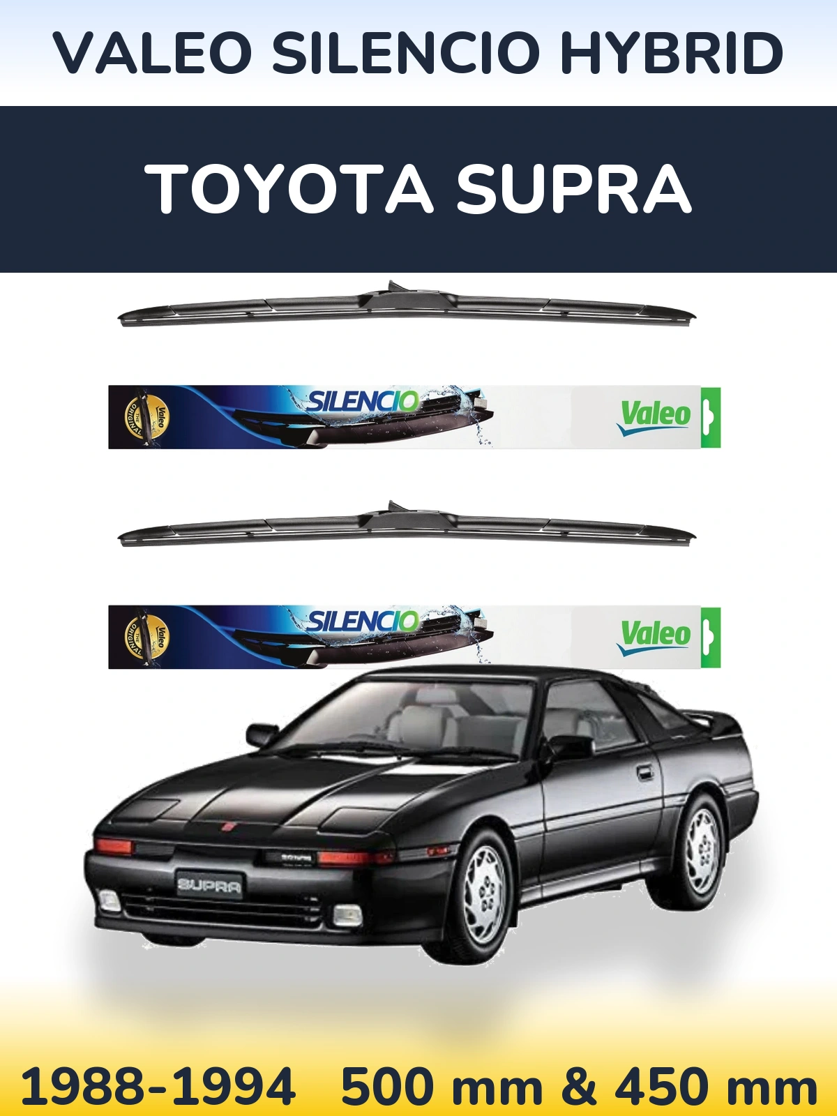 Комплект передніх щіток Valeo Silencio Hybrid 500 & 450 мм для Toyota Supra 1988-1994