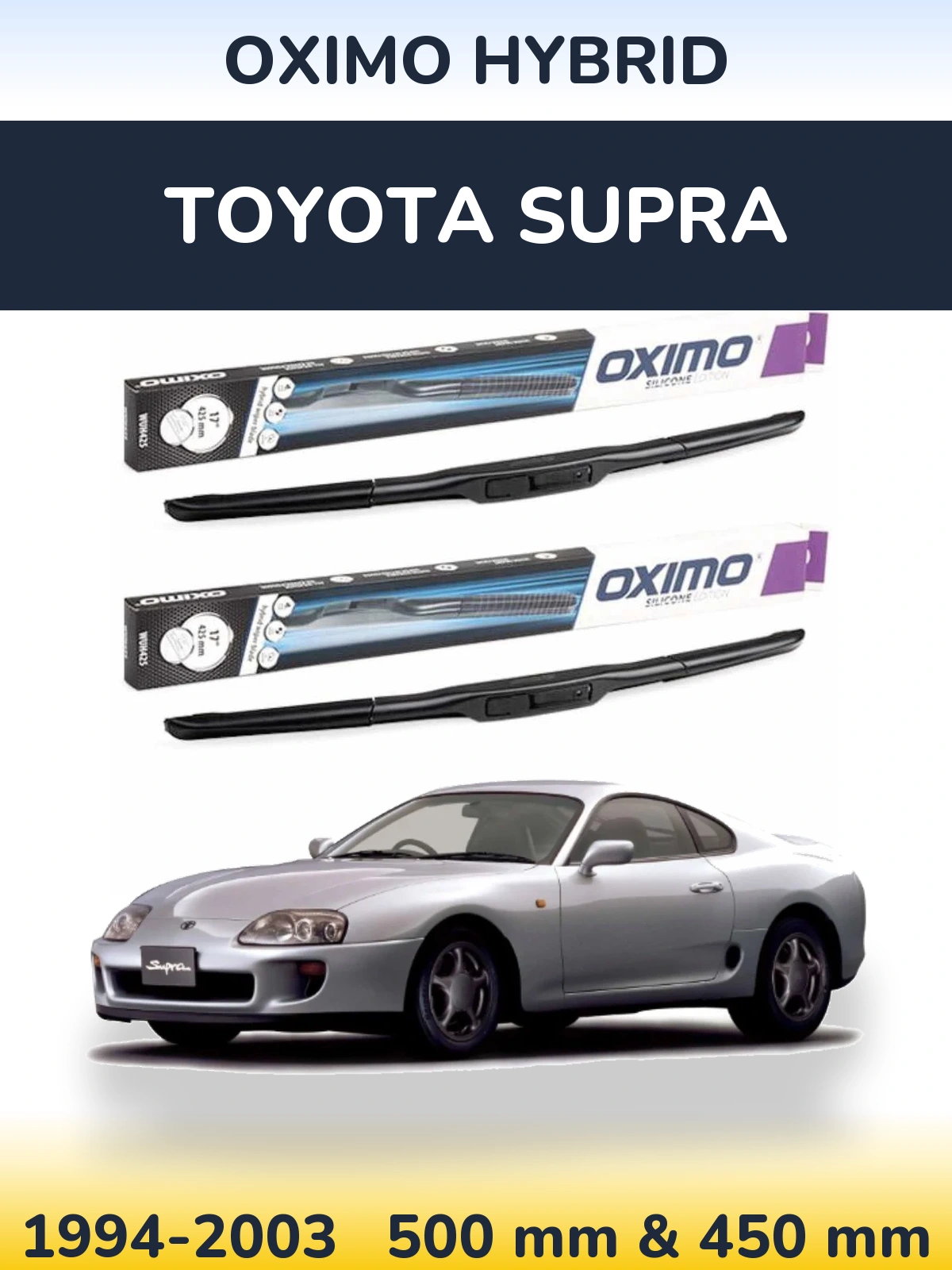 Комплект передних дворников Oximo Hybrid 500 & 450 мм для Toyota Supra 1994-2003
