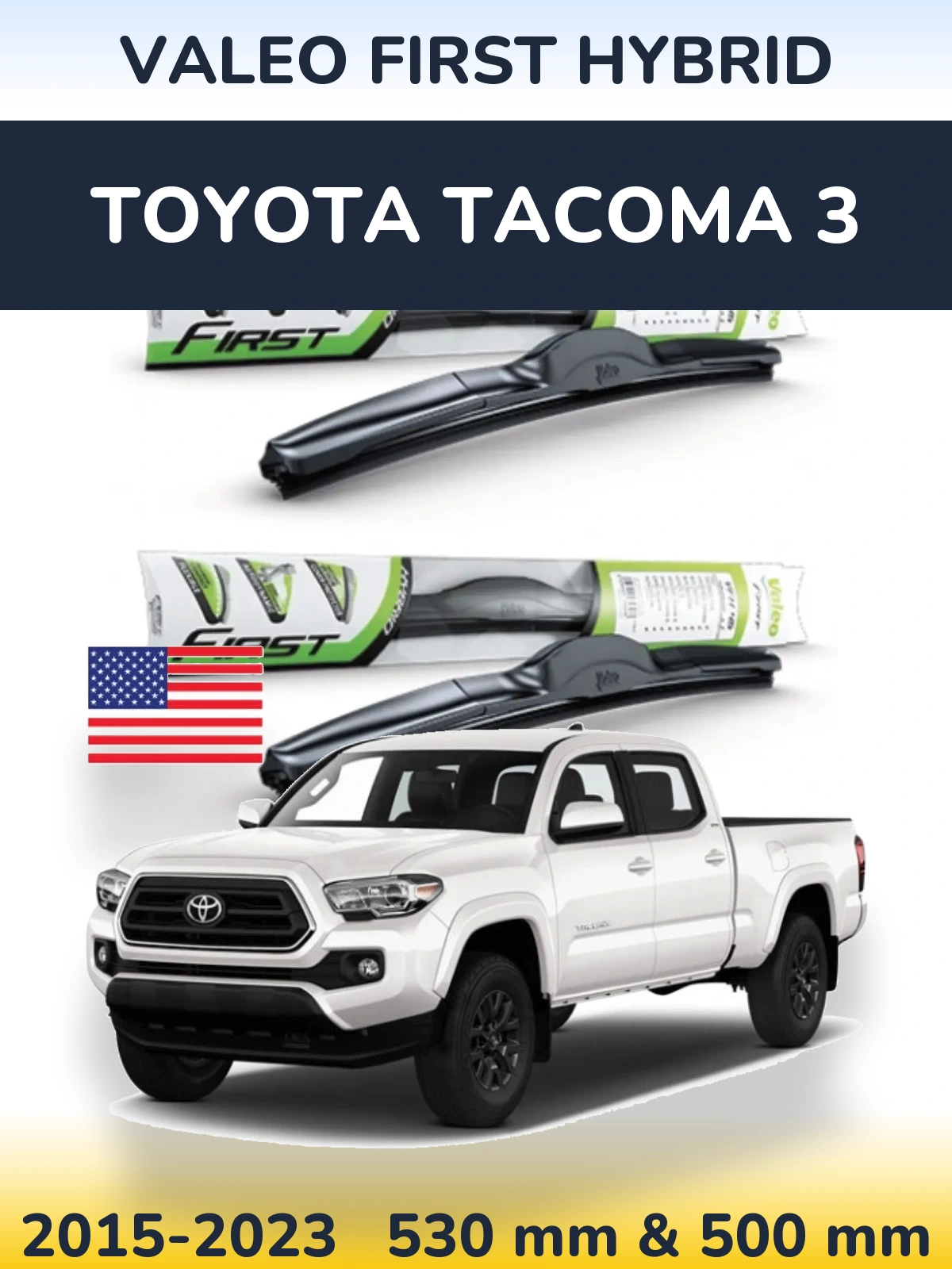 Front wiper blade set Valeo First Hybrid 530 & 500 mm for Toyota Tacoma 3 2015-2023