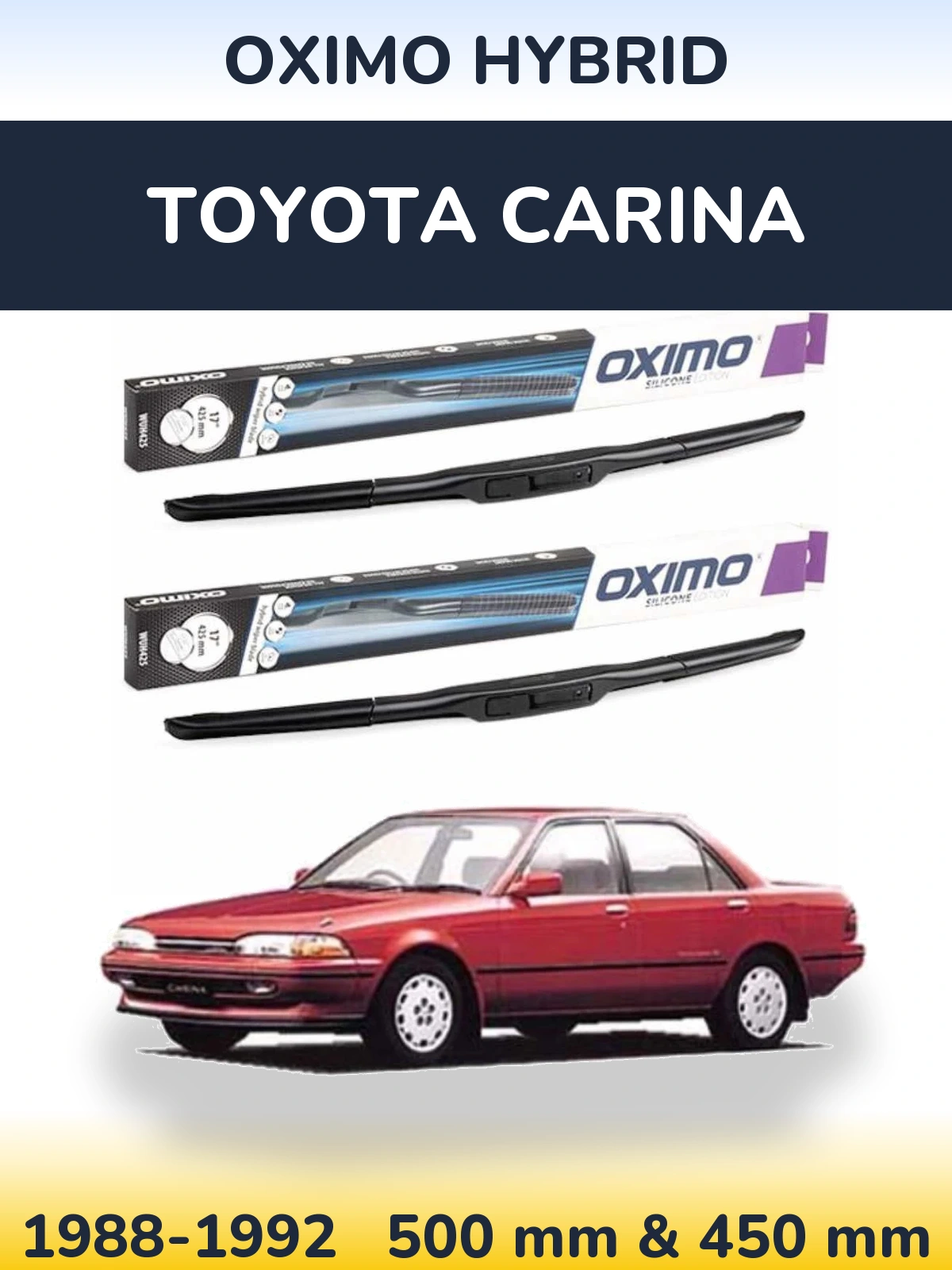 Комплект передних дворников Oximo Hybrid 500 & 450 мм для Toyota Carina 1988-1992