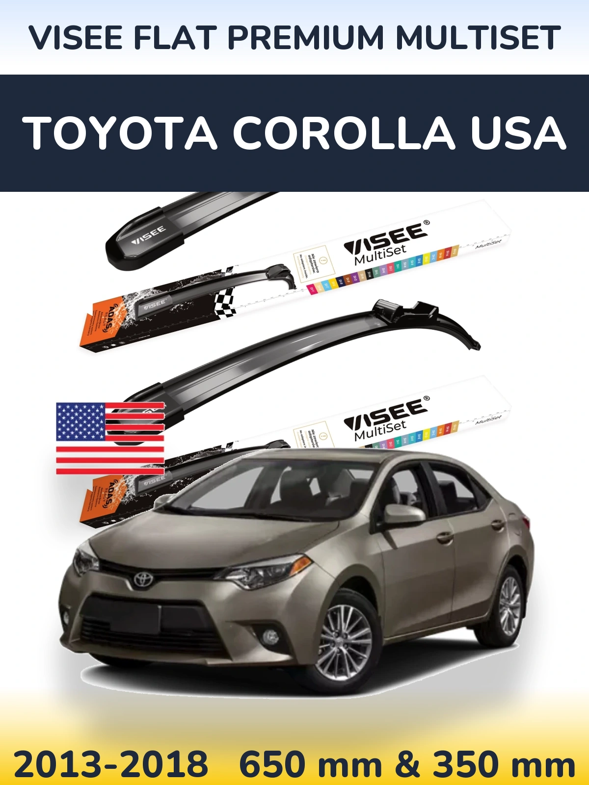 Комплект передніх щіток VISEE FLAT PREMIUM MultiSet 650 & 350 мм для Toyota Corolla USA 2013-2018
