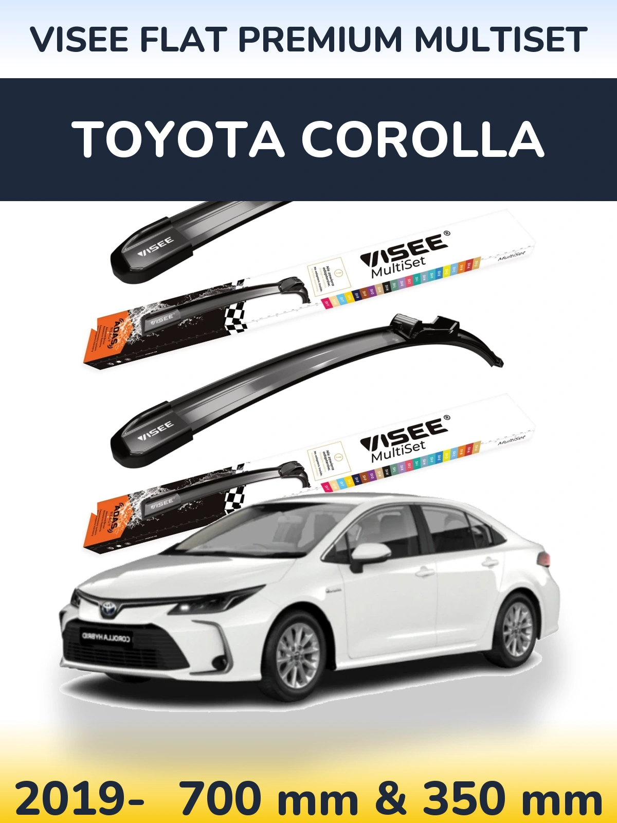 Front wiper blade set VISEE FLAT PREMIUM MultiSet 700 & 350 mm for Toyota Corolla 2019-2026