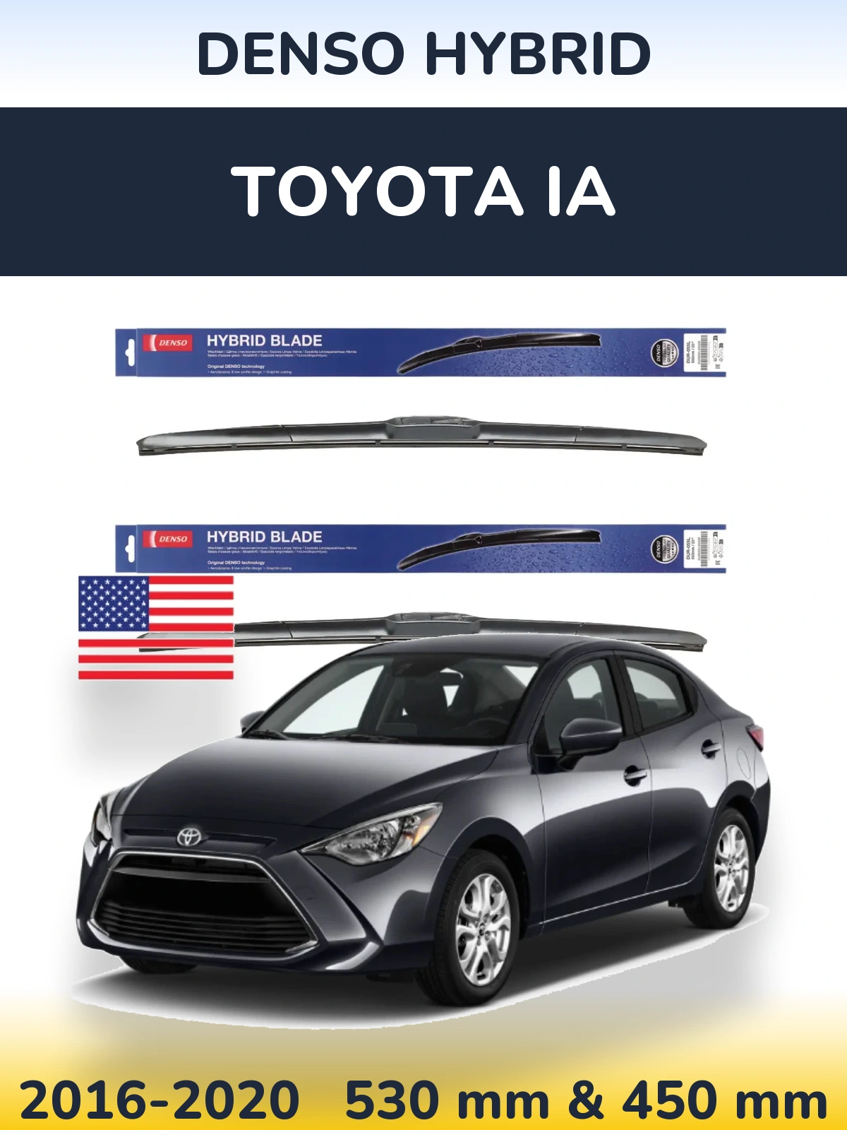 Front wiper blade set Denso Hybrid 530 & 450 mm for Toyota iA 2016-2020