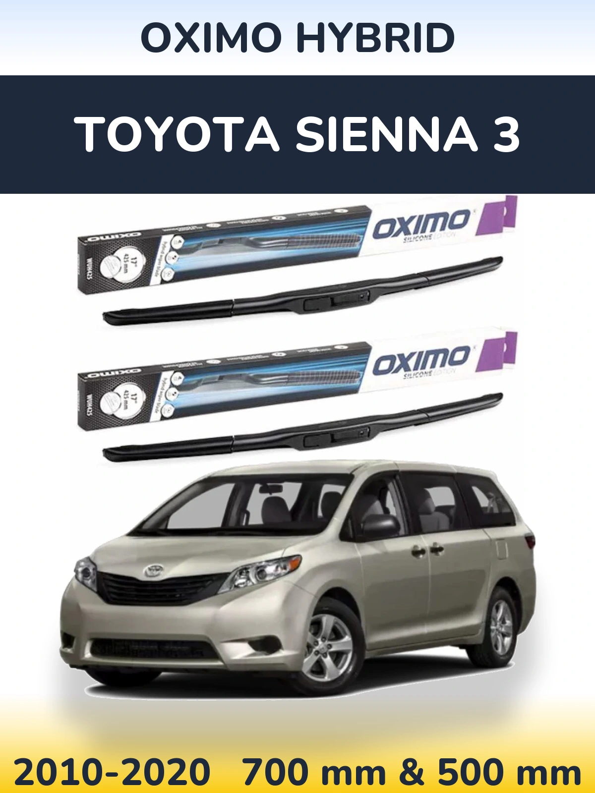 Front wiper blade set Oximo Hybrid 700 & 500 mm for Toyota Sienna 3 2010-2020