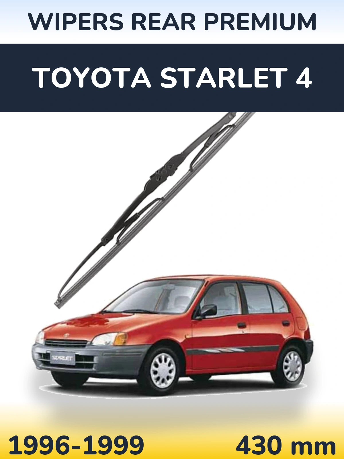 Rear wiper blade WIPERS REAR PREMIUM 430 mm for Toyota Starlet 4 1996-1999