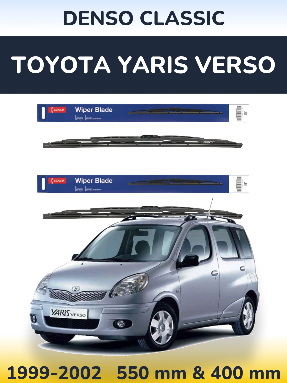 Комплект передніх щіток Denso Classic 550 & 400 мм для Toyota Yaris Verso 1999-2002