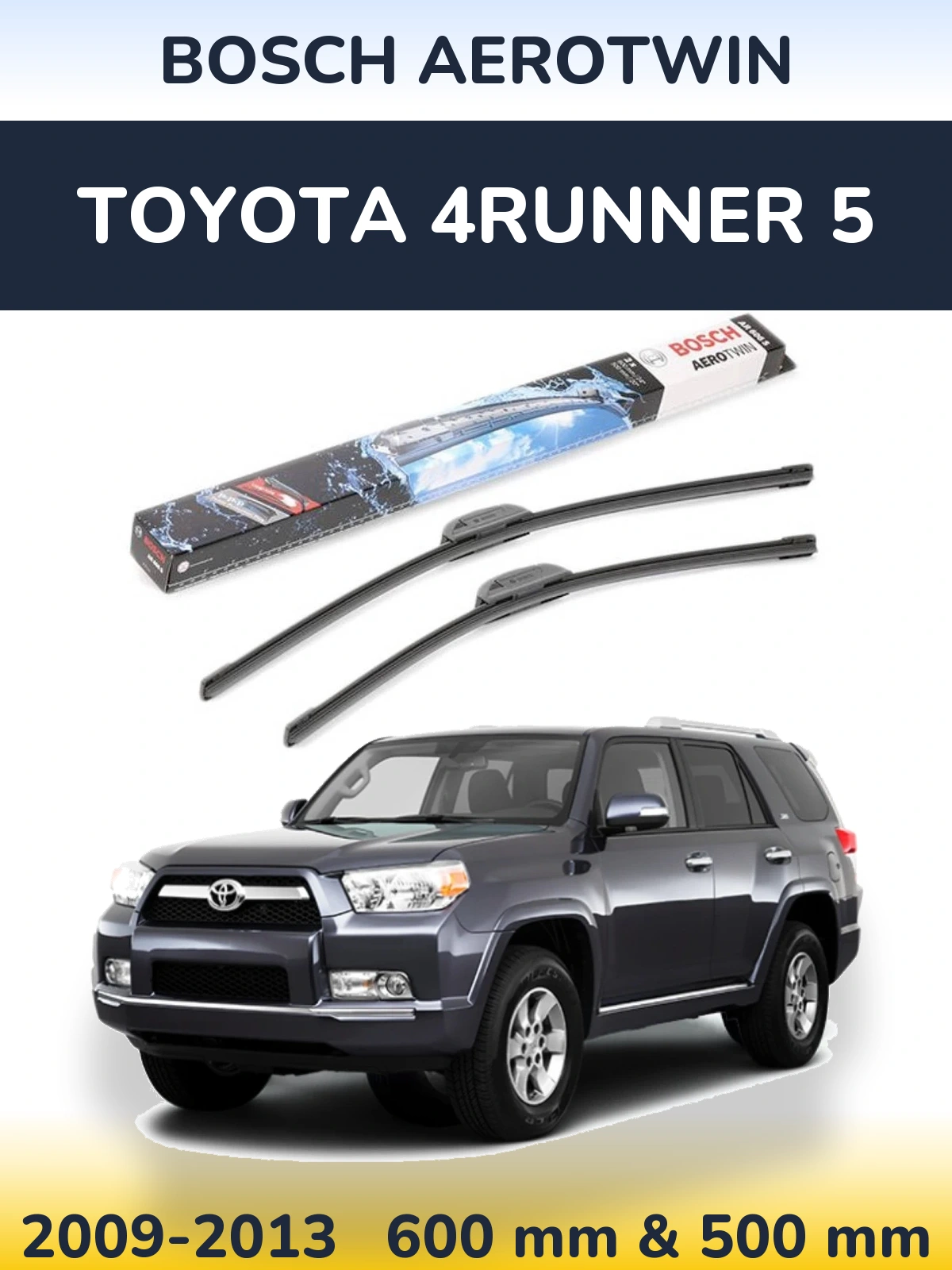 Комплект передних дворников BOSCH AeroTwin 600 & 500 мм для Toyota 4Runner 5 2009-2013