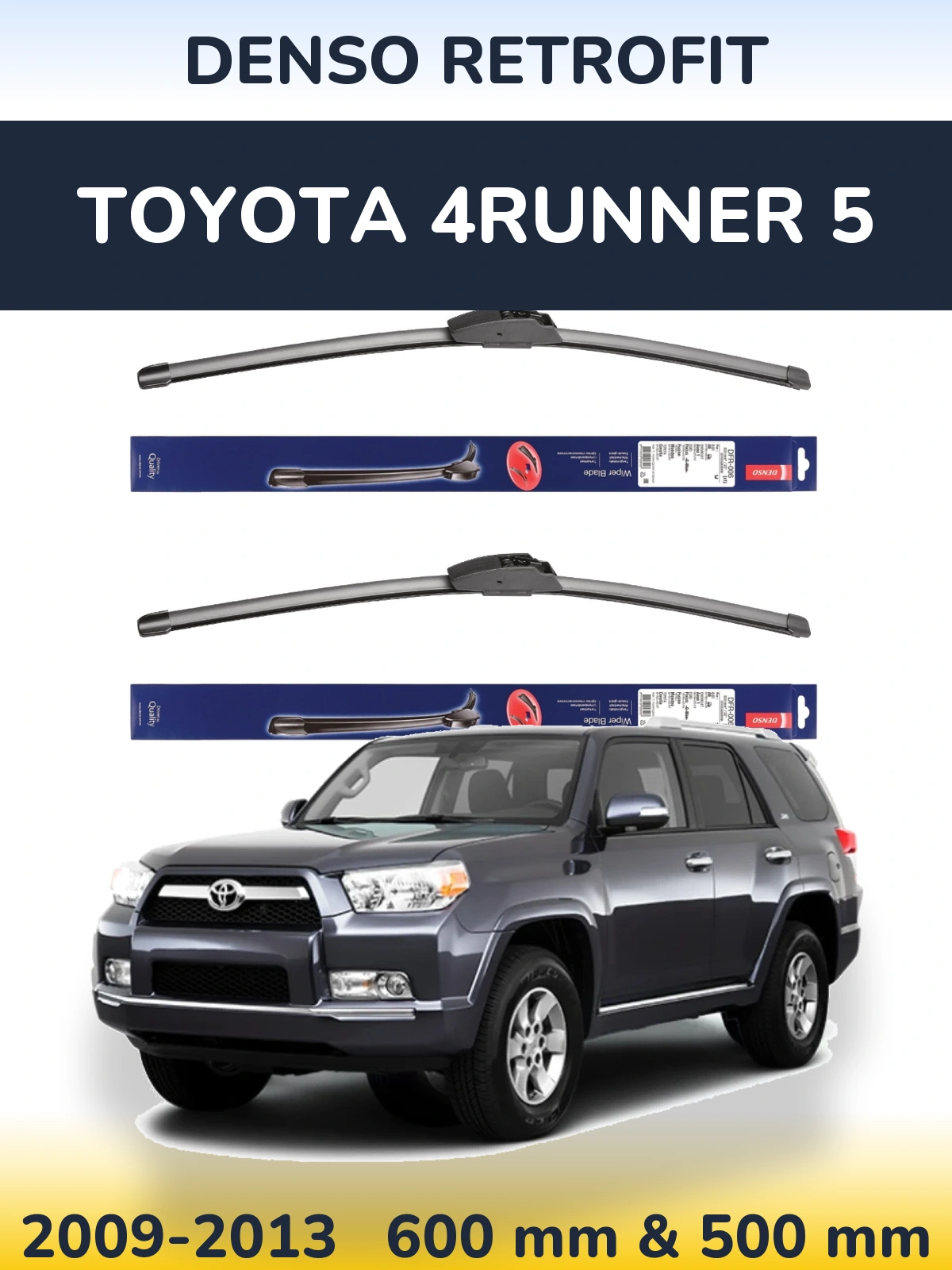 Front wiper blade set Denso Retrofit 600 & 500 mm for Toyota 4Runner 5 2009-2013