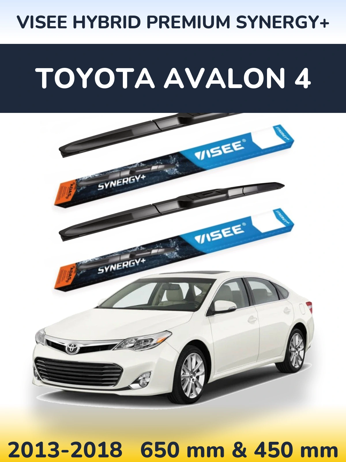 Front wiper blade set VISEE HYBRID PREMIUM SYNERGY+ 650 & 450 mm for Toyota Avalon 4 2013-2018