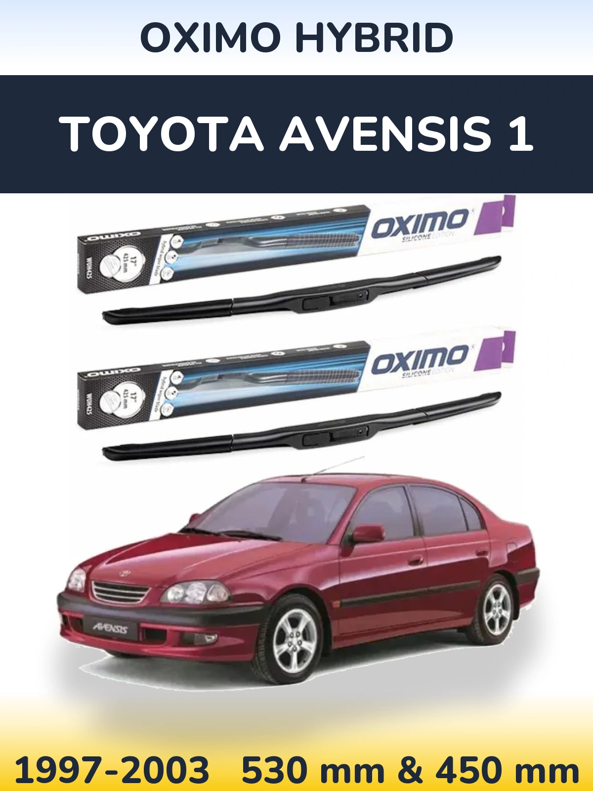 Front wiper blade set Oximo Hybrid 530 & 450 mm for Toyota Avensis 1 1997-2003