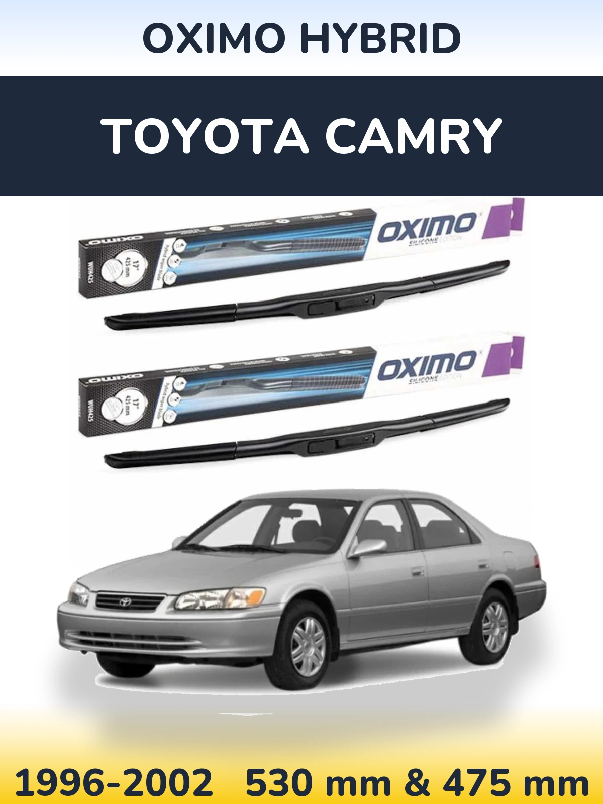 Front wiper blade set Oximo Hybrid 530 & 475 mm for Toyota Camry 1996-2002