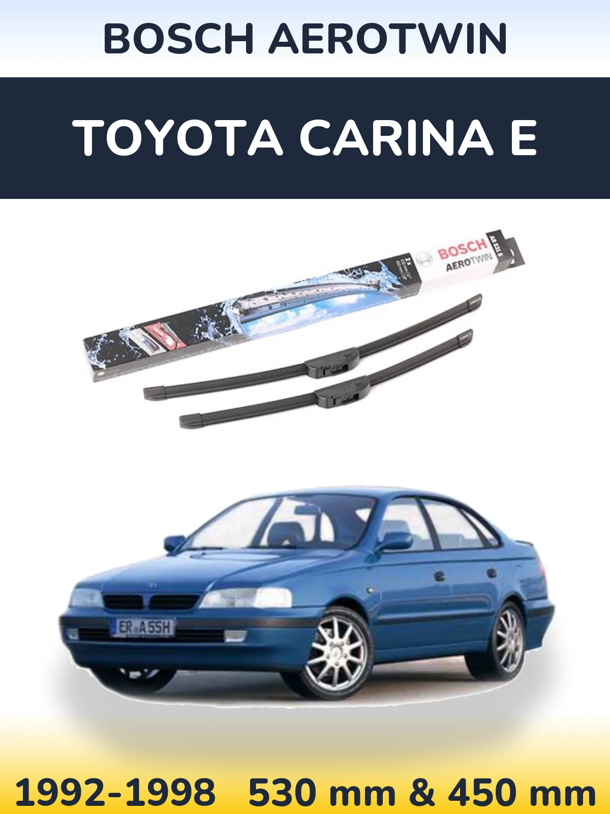 Front wiper blade set BOSCH AeroTwin 530 & 450 mm for Toyota Carina E 1992-1998