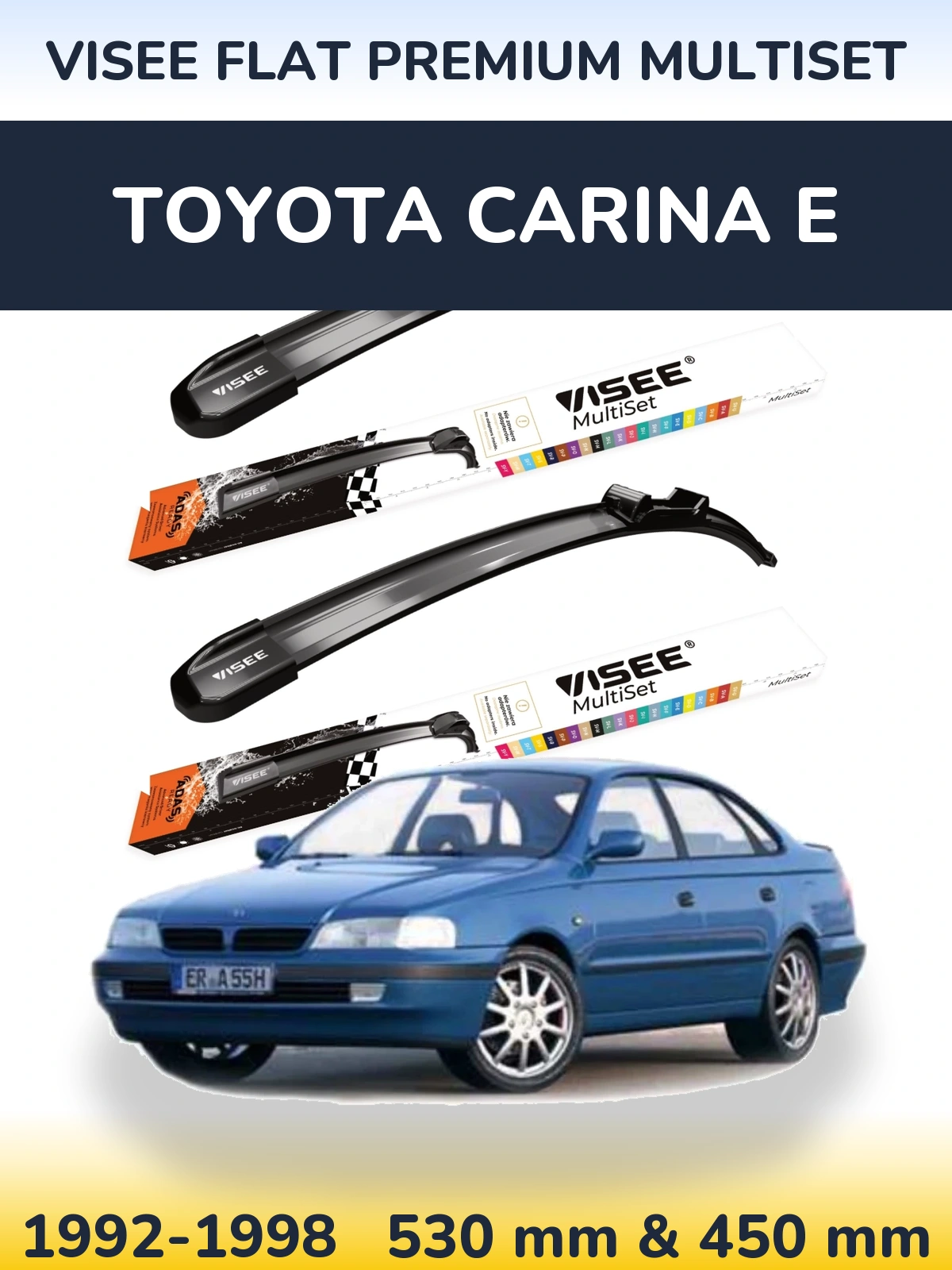 Front wiper blade set VISEE FLAT PREMIUM MultiSet 530 & 450 mm for Toyota Carina E 1992-1998