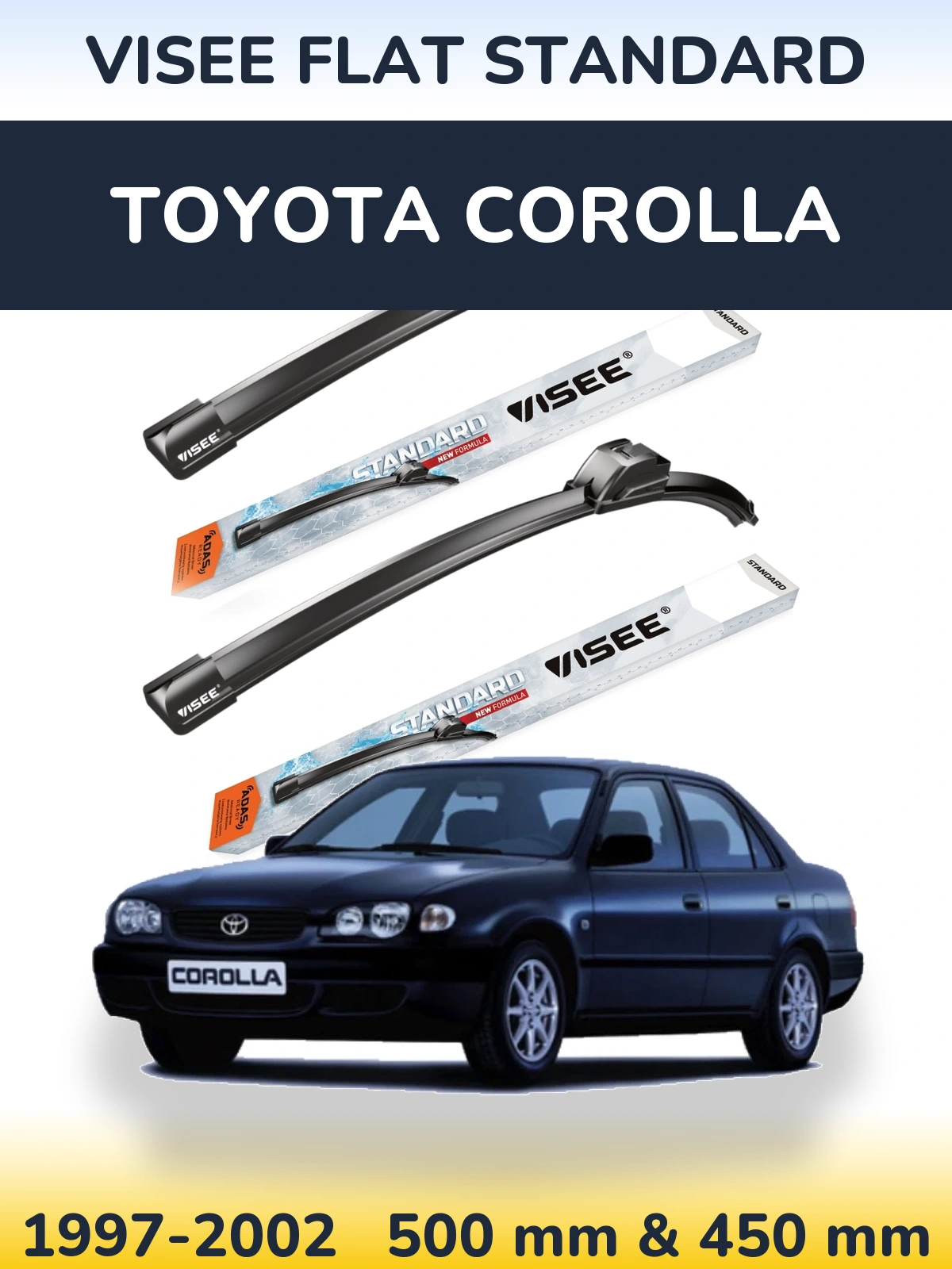 Front wiper blade set VISEE FLAT STANDARD 500 & 450 mm for Toyota Corolla 1997-2002