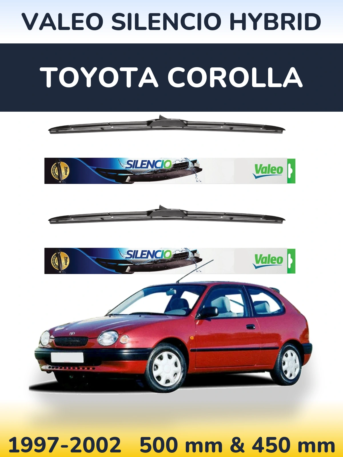 Front wiper blade set Valeo Silencio Hybrid 500 & 450 mm for Toyota Corolla 1997-2002