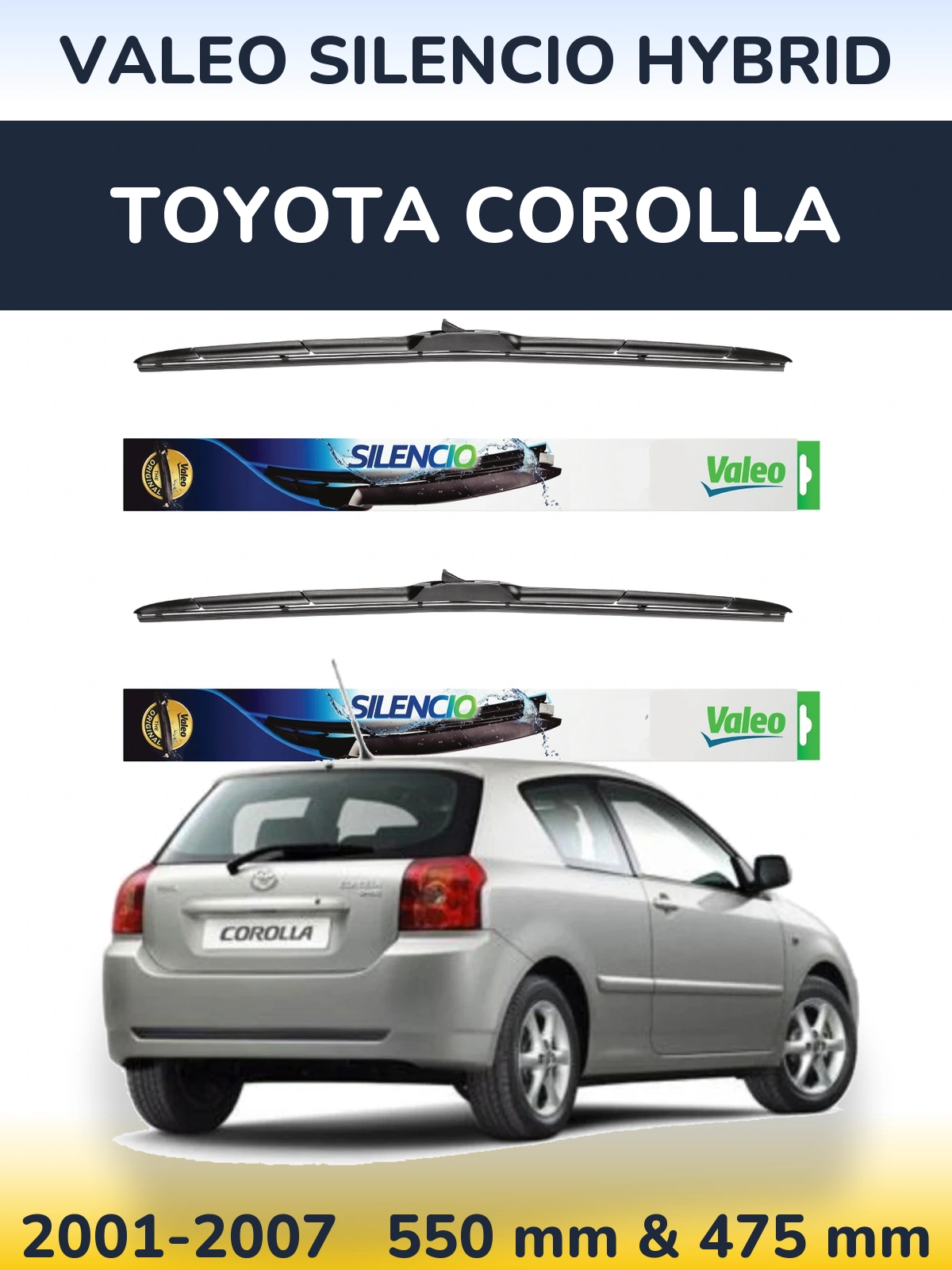 Front wiper blade set Valeo Silencio Hybrid 550 & 475 mm for Toyota Corolla 2001-2007