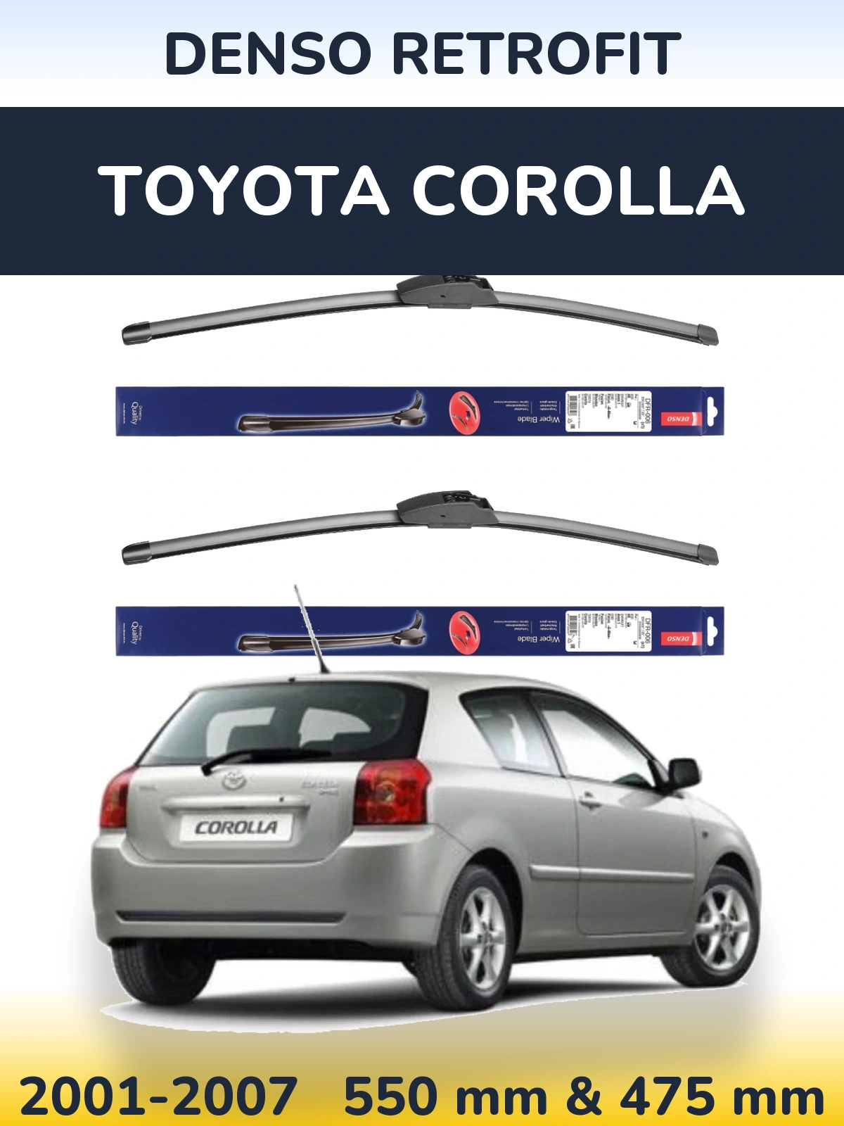 Комплект передніх щіток Denso Retrofit 550 & 475 мм для Toyota Corolla 2001-2007