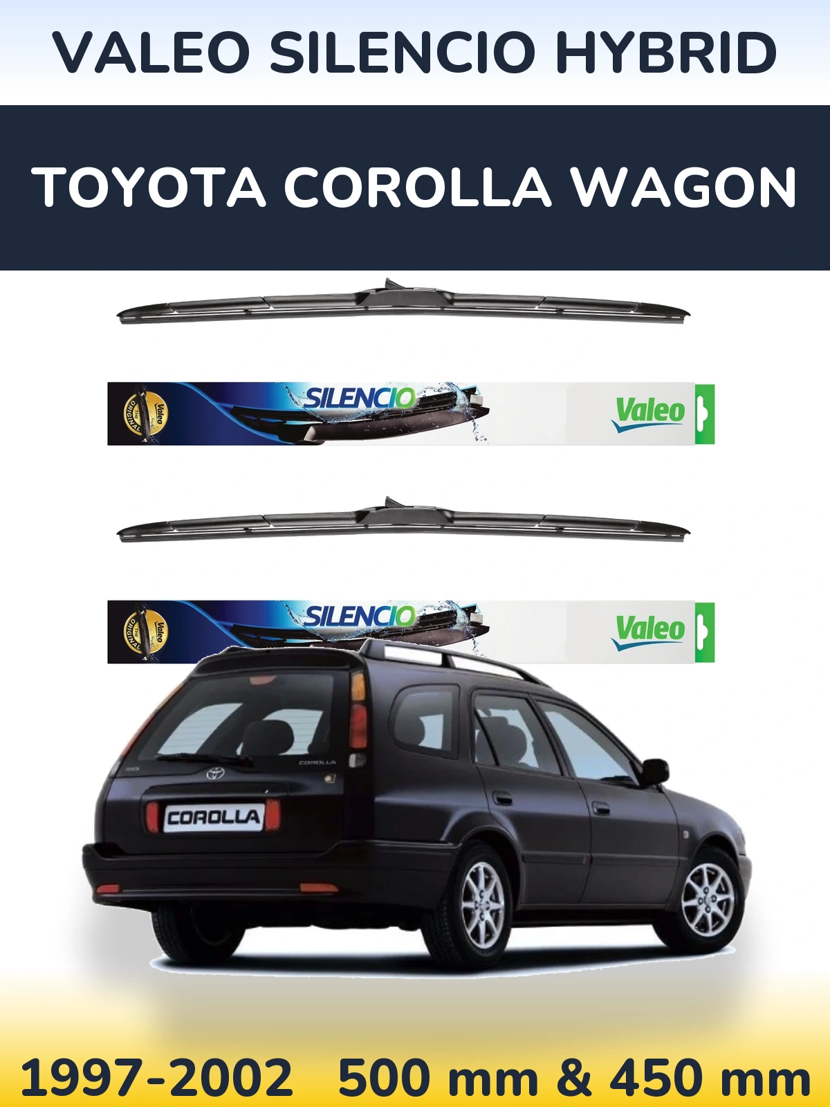 Front wiper blade set Valeo Silencio Hybrid 500 & 450 mm for Toyota Corolla Wagon 1997-2002