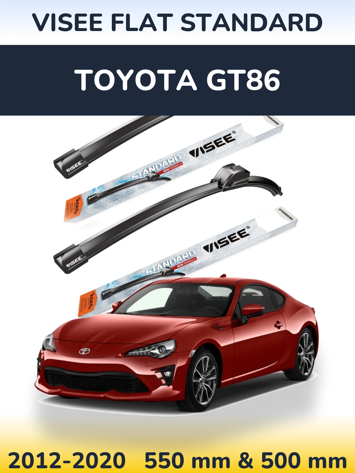Front wiper blade set VISEE FLAT STANDARD 550 & 500 mm for Toyota GT86 2012-2020