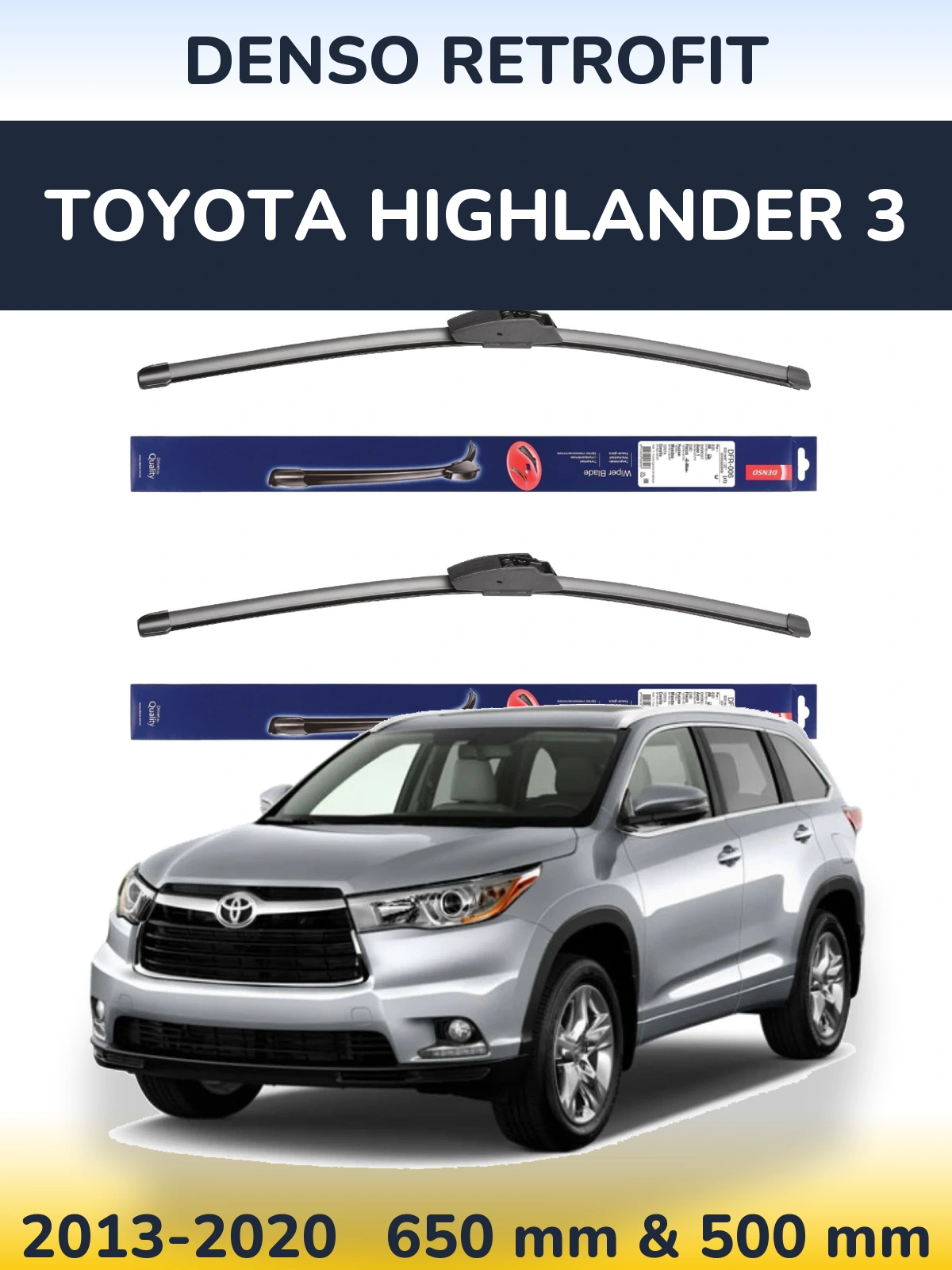 Front wiper blade set Denso Retrofit 650 & 500 mm for Toyota Highlander 3 2013-2020