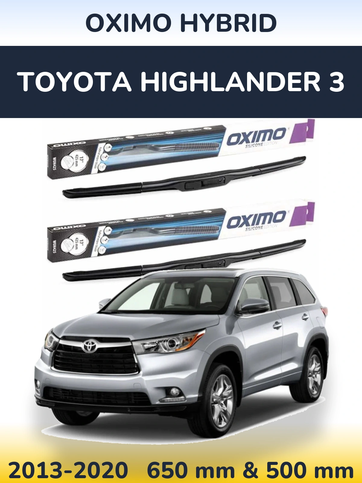 Front wiper blade set Oximo Hybrid 650 & 500 mm for Toyota Highlander 3 2013-2020