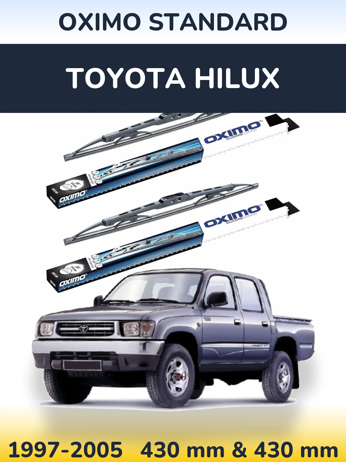 Front wiper blade set Oximo Standard 425 & 425 mm for Toyota Hilux 1997-2005