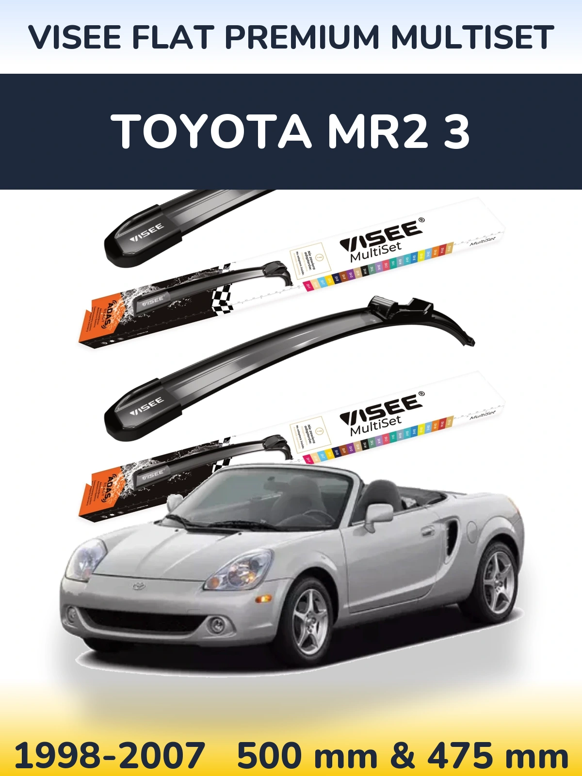 Комплект передних дворников VISEE FLAT PREMIUM MultiSet 500 & 475 мм для Toyota MR2 3 1998-2007