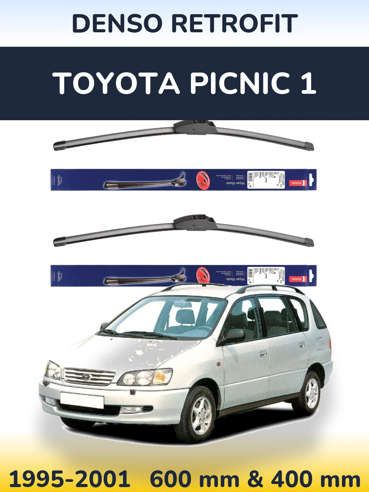 Комплект передніх щіток Denso Retrofit 600 & 400 мм для Toyota Picnic 1 1995-2001
