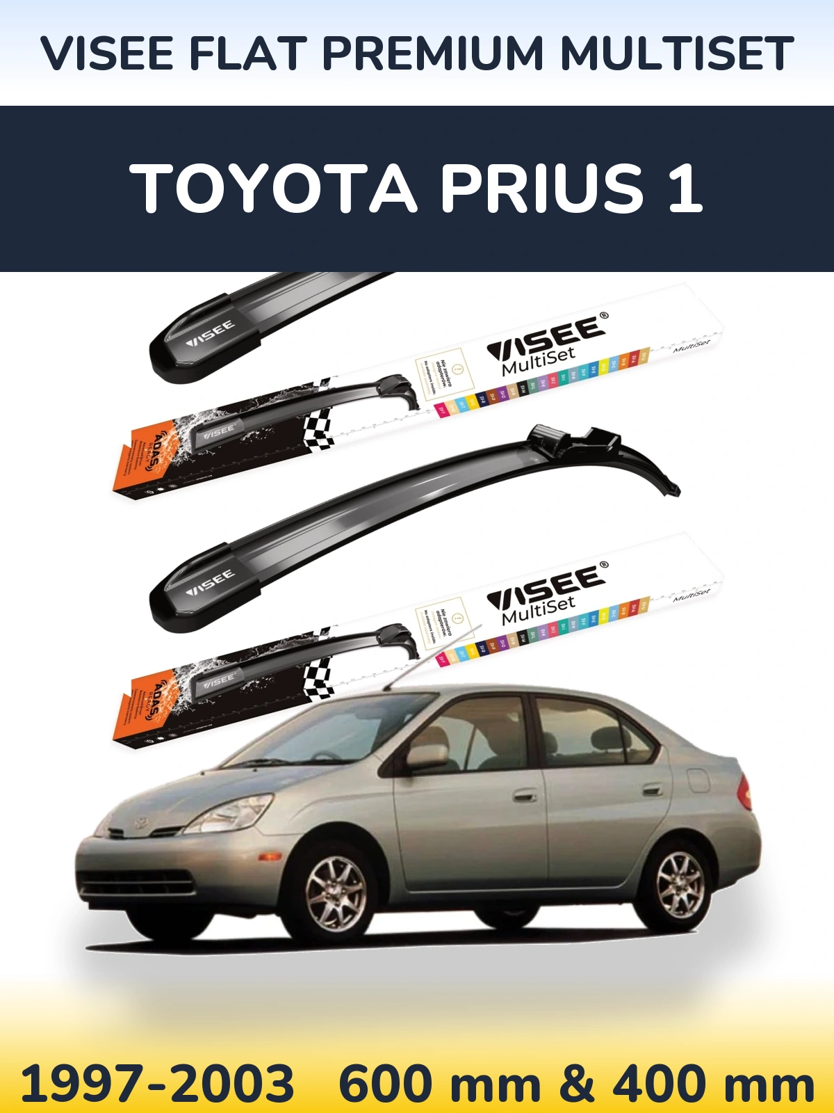 Комплект передніх щіток VISEE FLAT PREMIUM MultiSet 600 & 400 мм для Toyota Prius 1 1997-2003