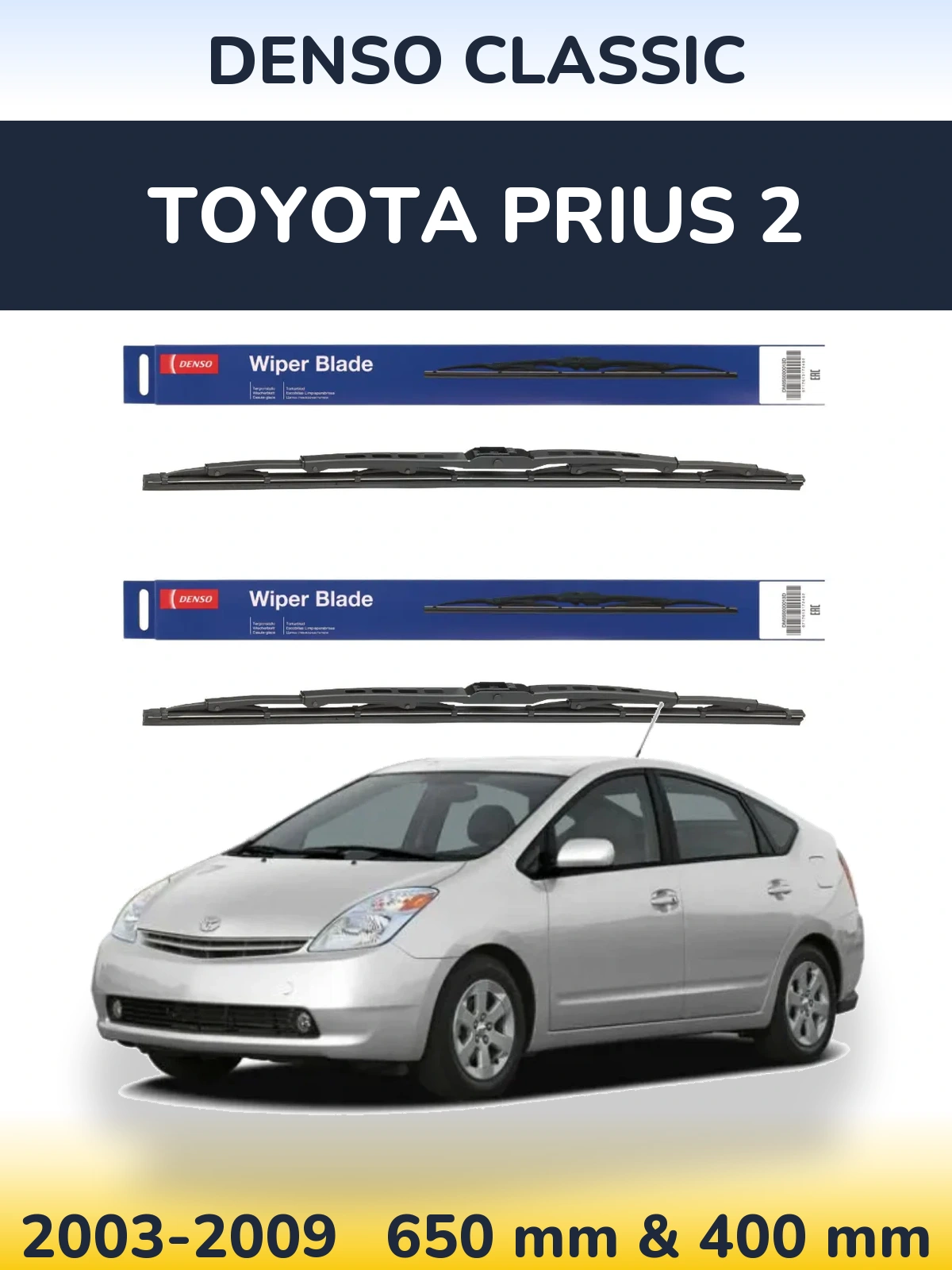 Front wiper blade set Denso Classic 650 & 400 mm for Toyota Prius 2 2003-2009