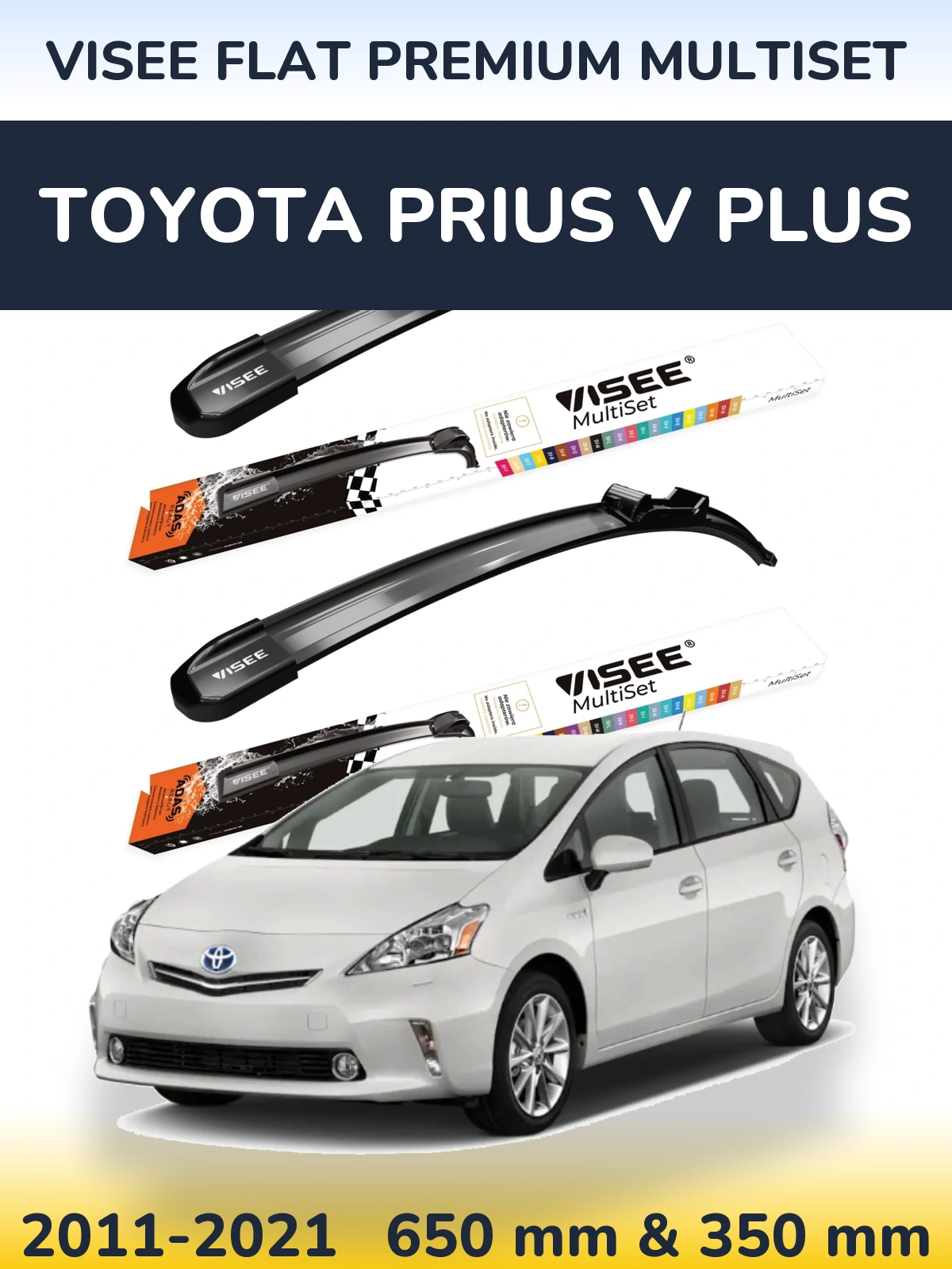 Front wiper blade set VISEE FLAT PREMIUM MultiSet 650 & 350 mm for Toyota Prius V Plus 2011-2021