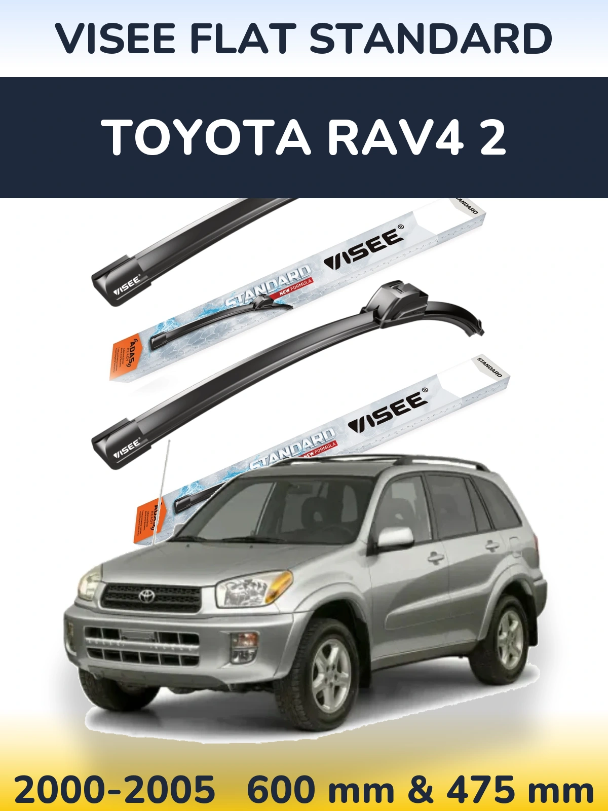 Комплект передніх щіток VISEE FLAT STANDARD 600 & 475 мм для Toyota RAV4 2 2000-2005