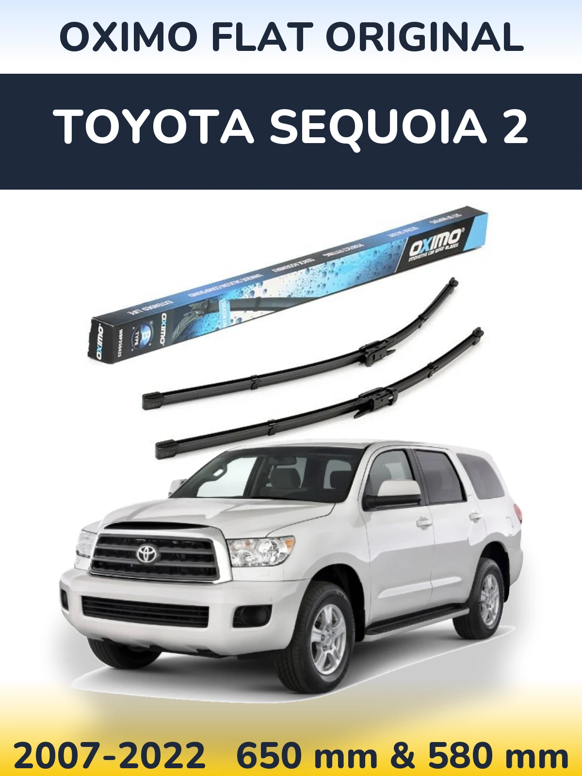 Front wiper blade set Oximo Flat Original 650 & 580 mm for Toyota Sequoia 2 2007-2022