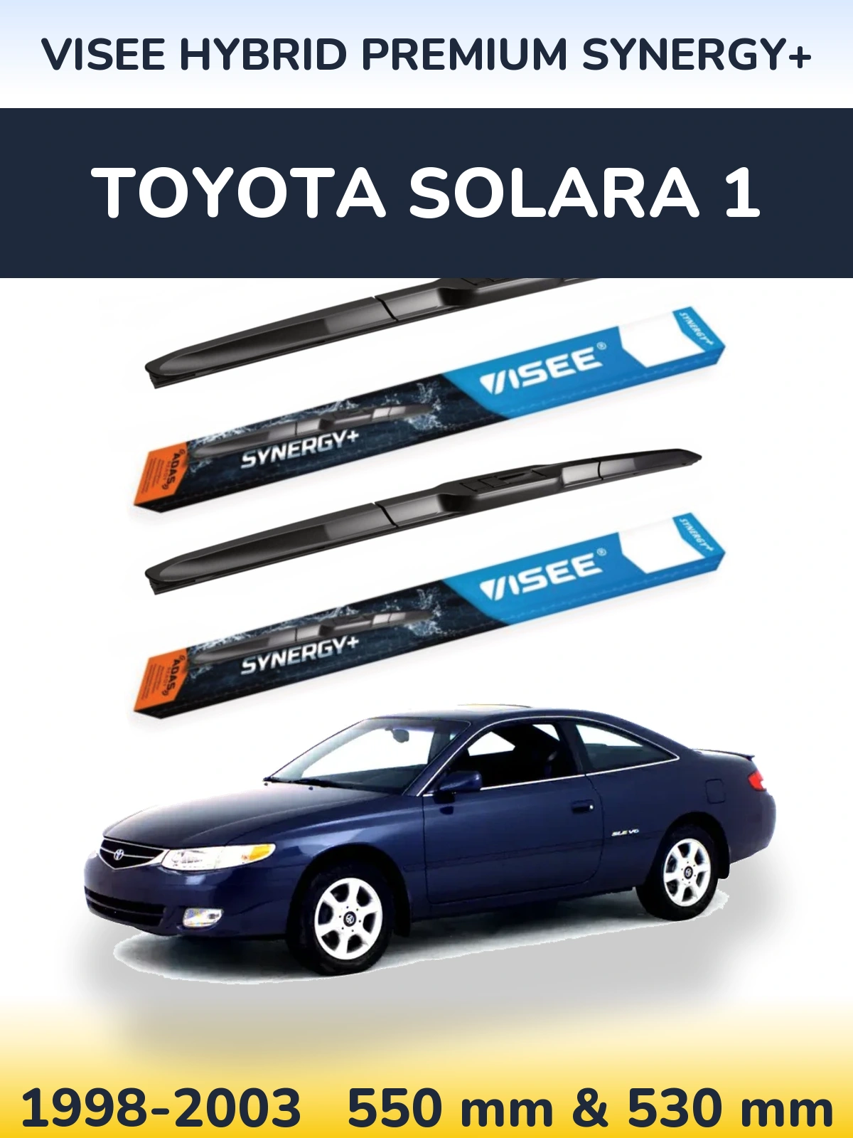 Front wiper blade set VISEE HYBRID PREMIUM SYNERGY+ 550 & 530 mm for Toyota Solara 1 1998-2003