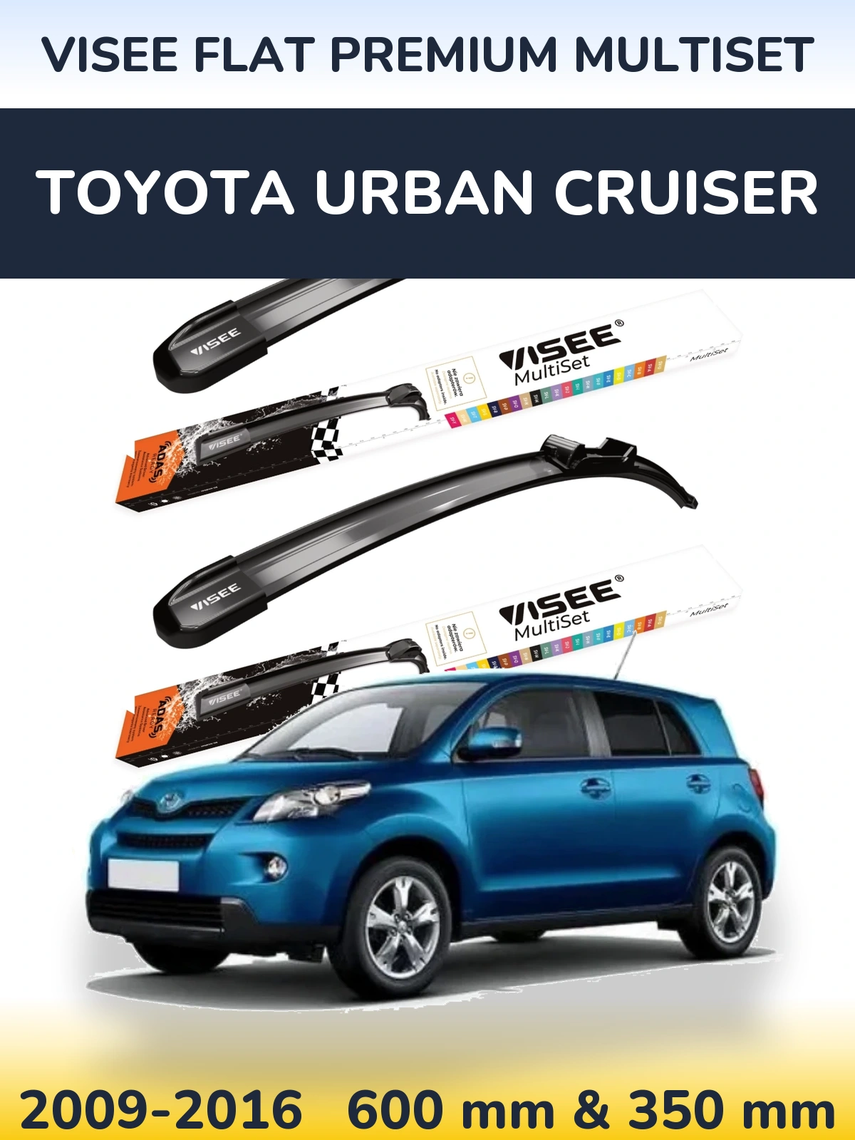 Комплект передніх щіток VISEE FLAT PREMIUM MultiSet 600 & 350 мм для Toyota Urban Cruiser 2009-2016
