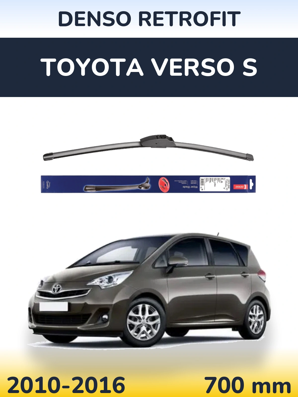 Front wiper blade Denso Retrofit 700 mm for Toyota Verso S 2010-2016