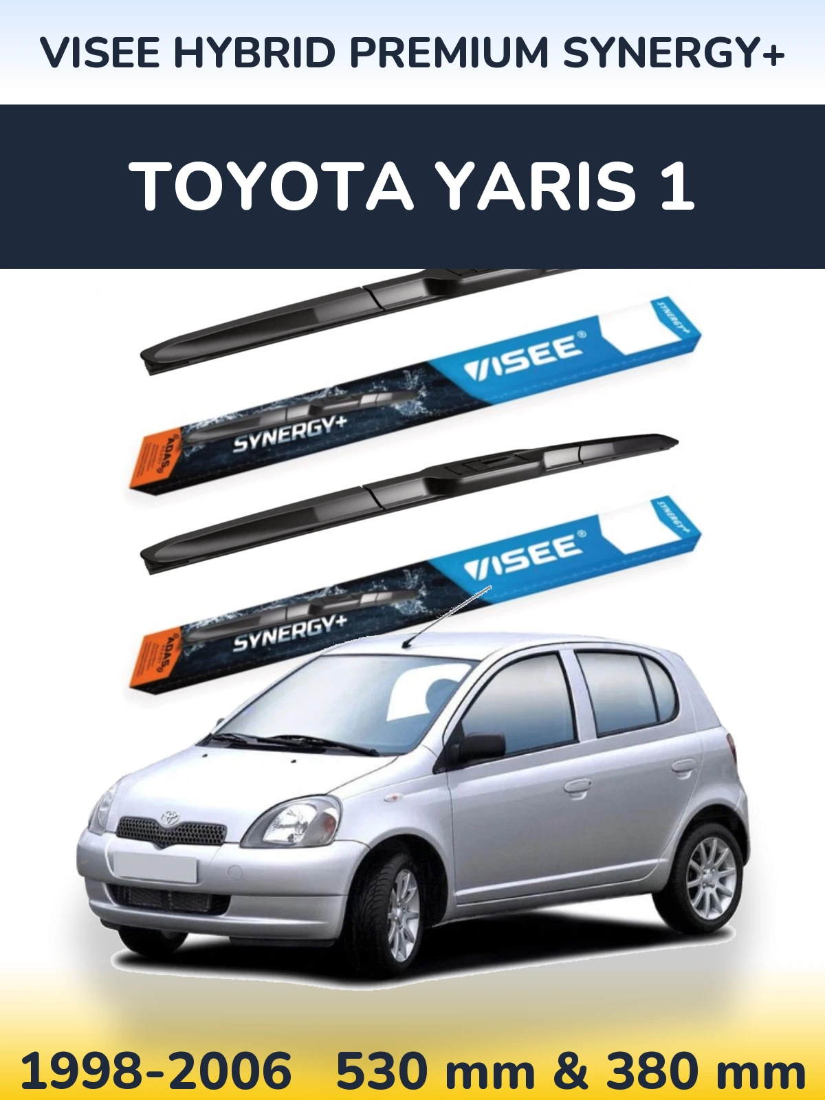 Front wiper blade set VISEE HYBRID PREMIUM SYNERGY+ 530 & 380 mm for Toyota Yaris 1 1998-2006