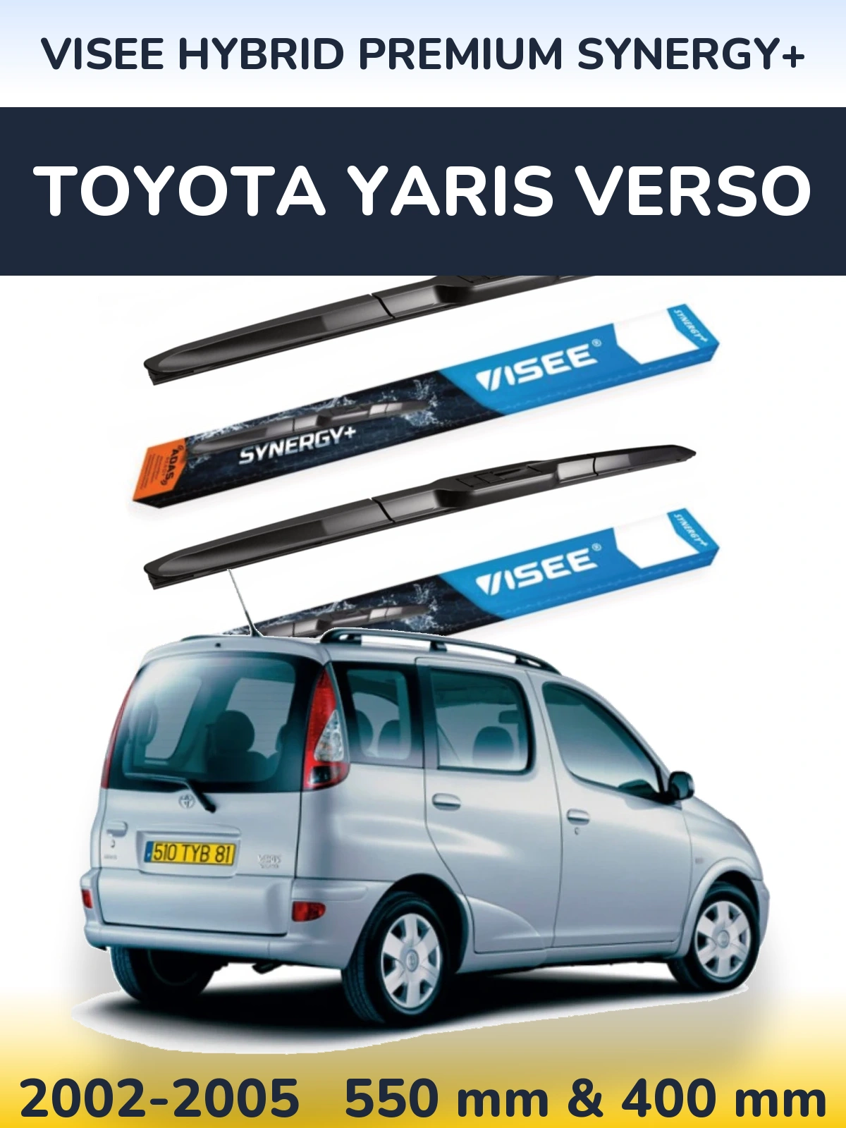 Комплект передних дворников VISEE HYBRID PREMIUM SYNERGY+ 550 & 400 мм для Toyota Yaris Verso 2002-2005