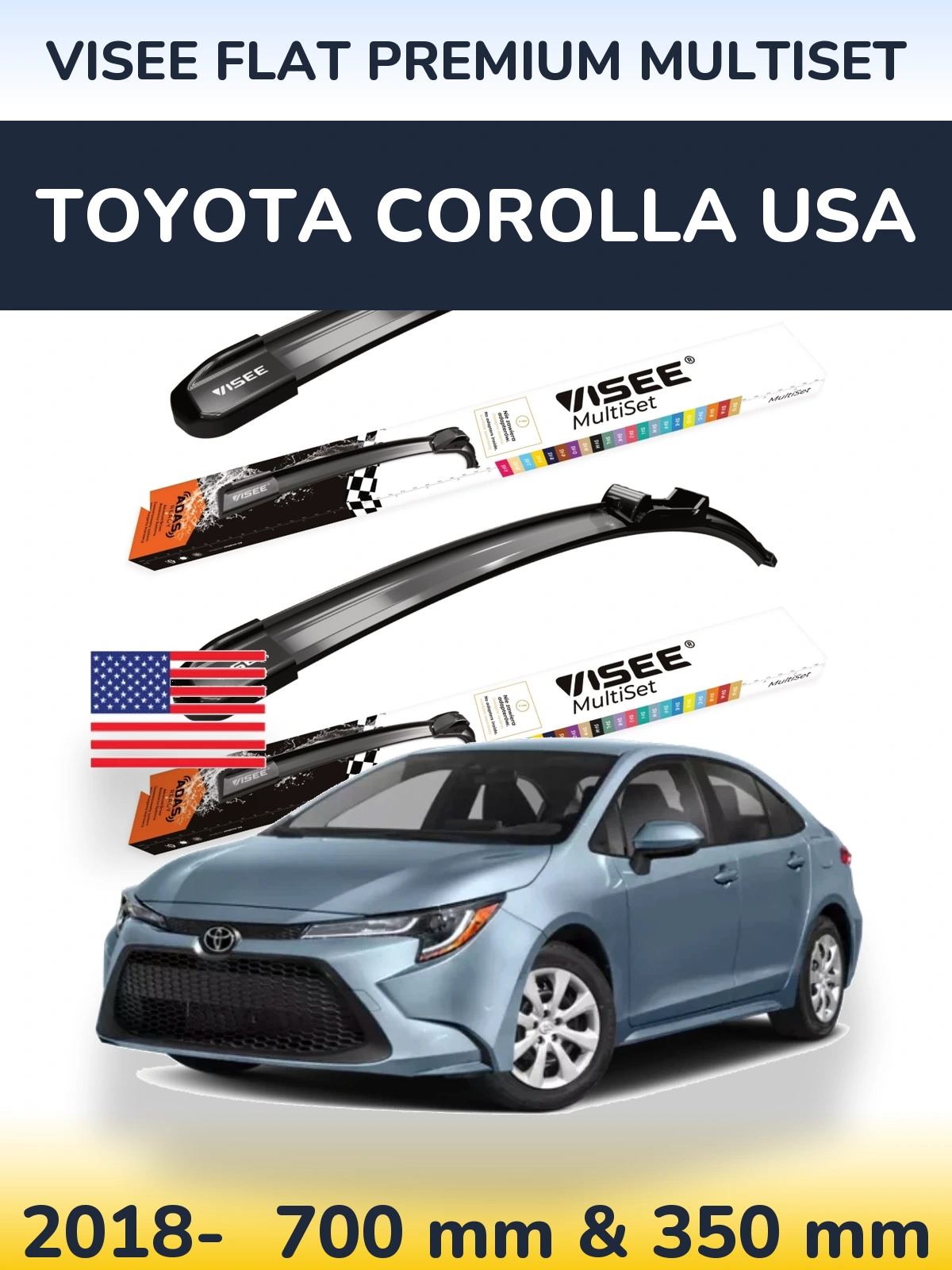 Front wiper blade set VISEE FLAT PREMIUM MultiSet 700 & 350 mm for Toyota Corolla USA 2018-2026