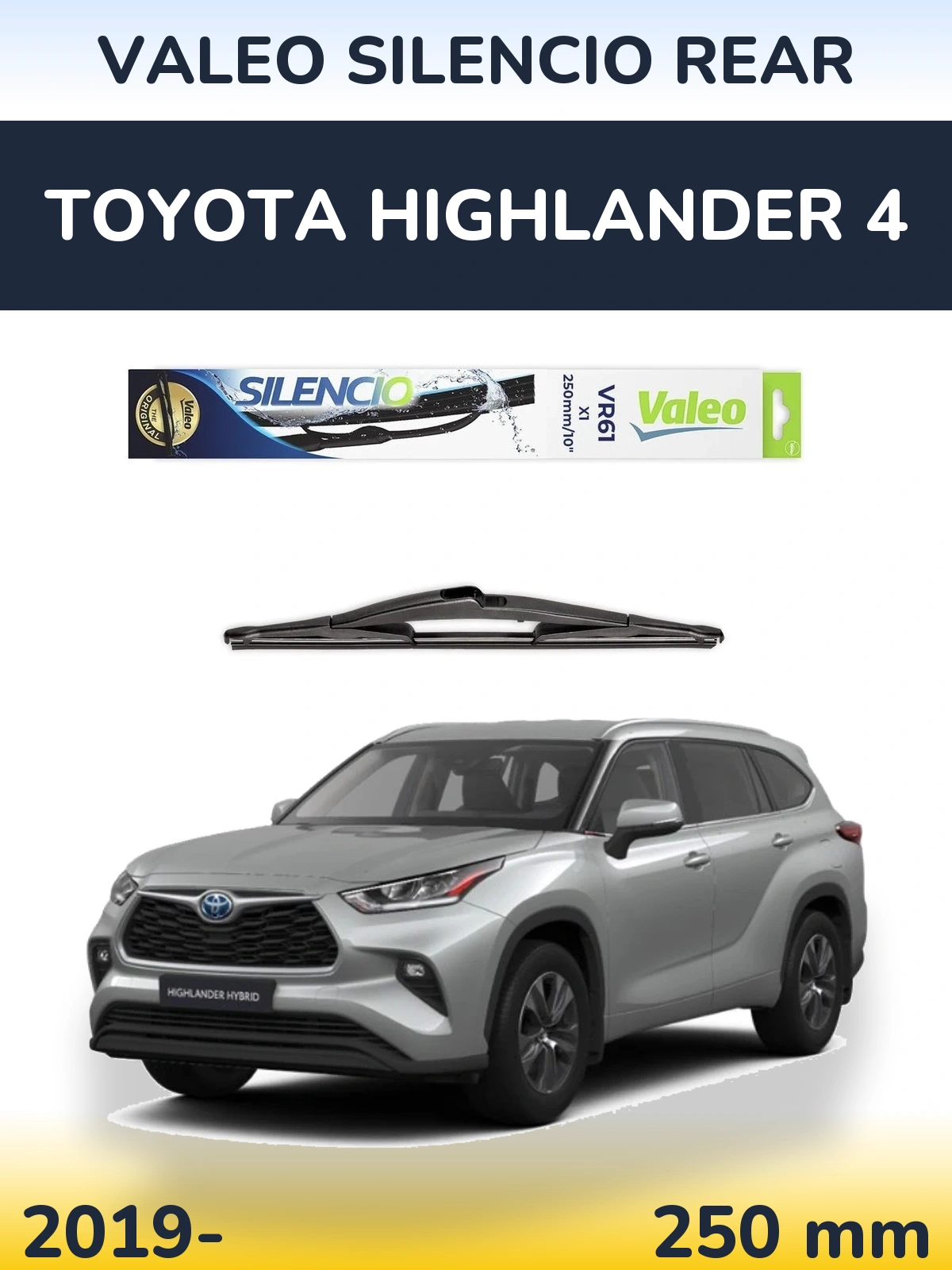 Rear wiper blade Valeo Silencio Rear 250 mm for Toyota Highlander 4 2019-2026