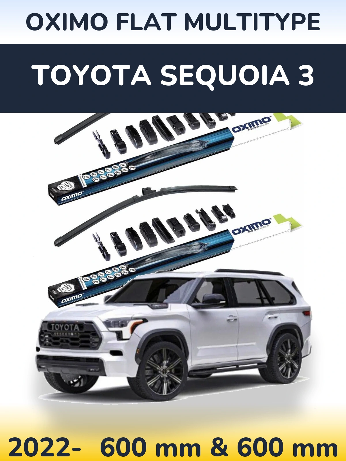 Front wiper blade set Oximo Flat MultiTipoe 600 & 600 mm for Toyota Sequoia 3 2022-2026