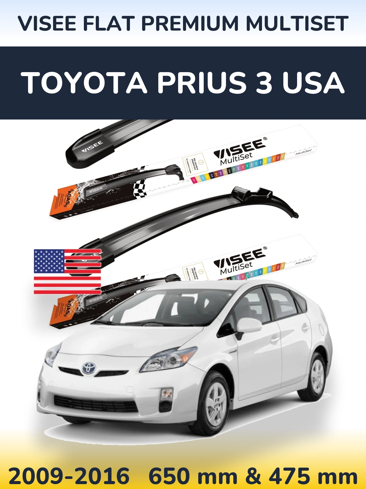 Front wiper blade set VISEE FLAT PREMIUM MultiSet 650 & 475 mm for Toyota Prius 3 USA 2009-2016