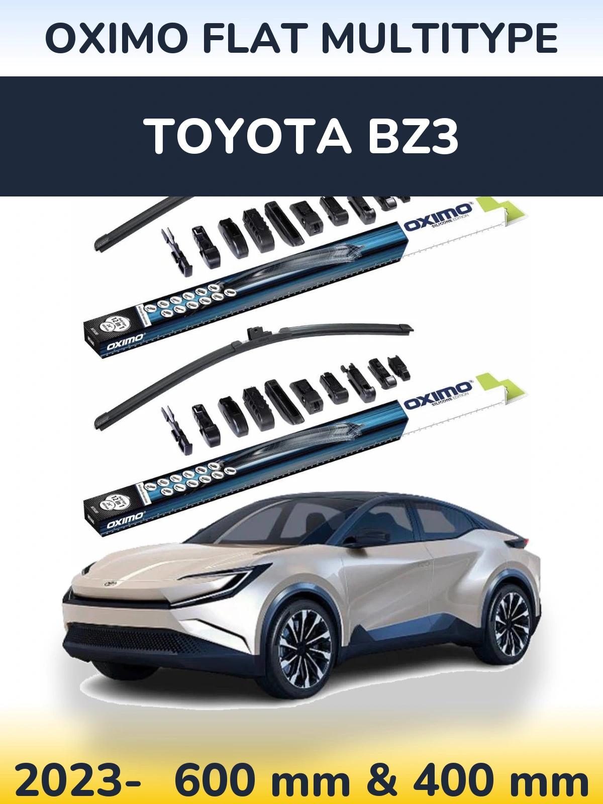 Front wiper blade set Oximo Flat MultiTipoe 600 & 400 mm for Toyota bZ3 2023-2026