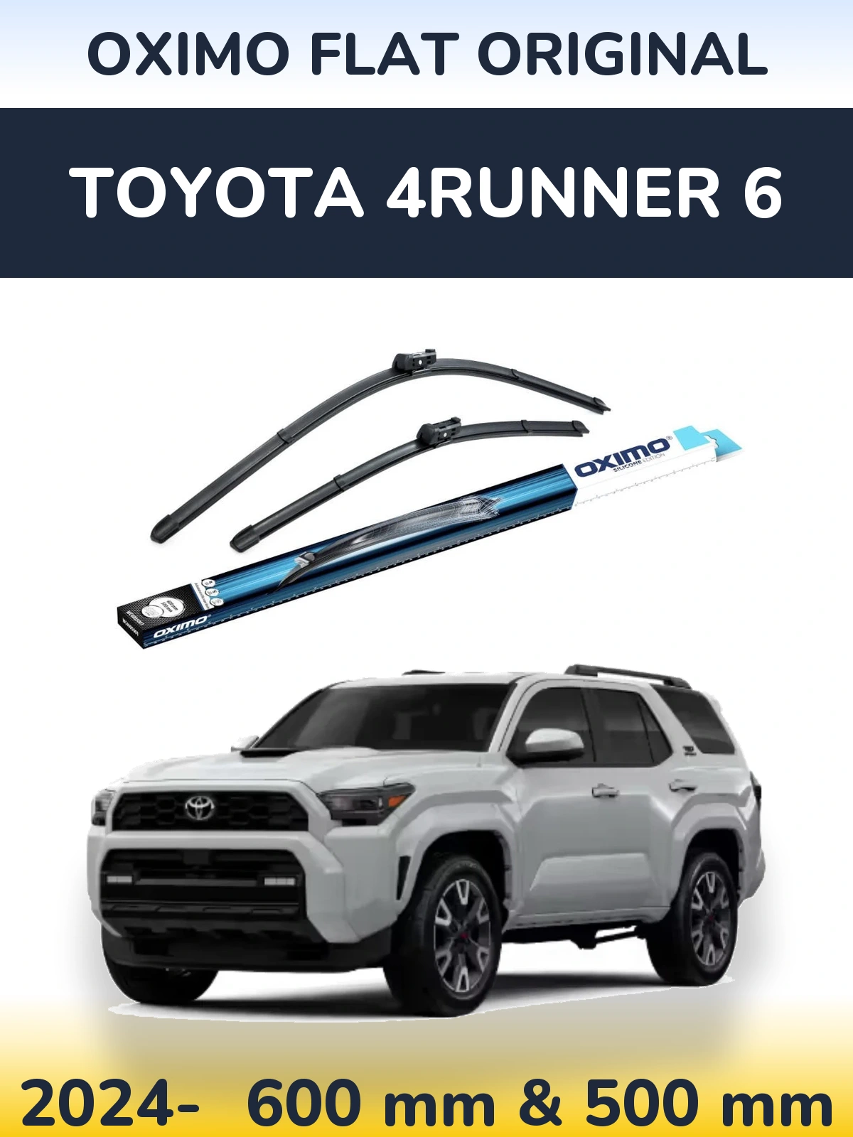 Комплект передніх щіток Oximo Flat Original 600 & 500 мм для Toyota 4Runner 6 2024-2026