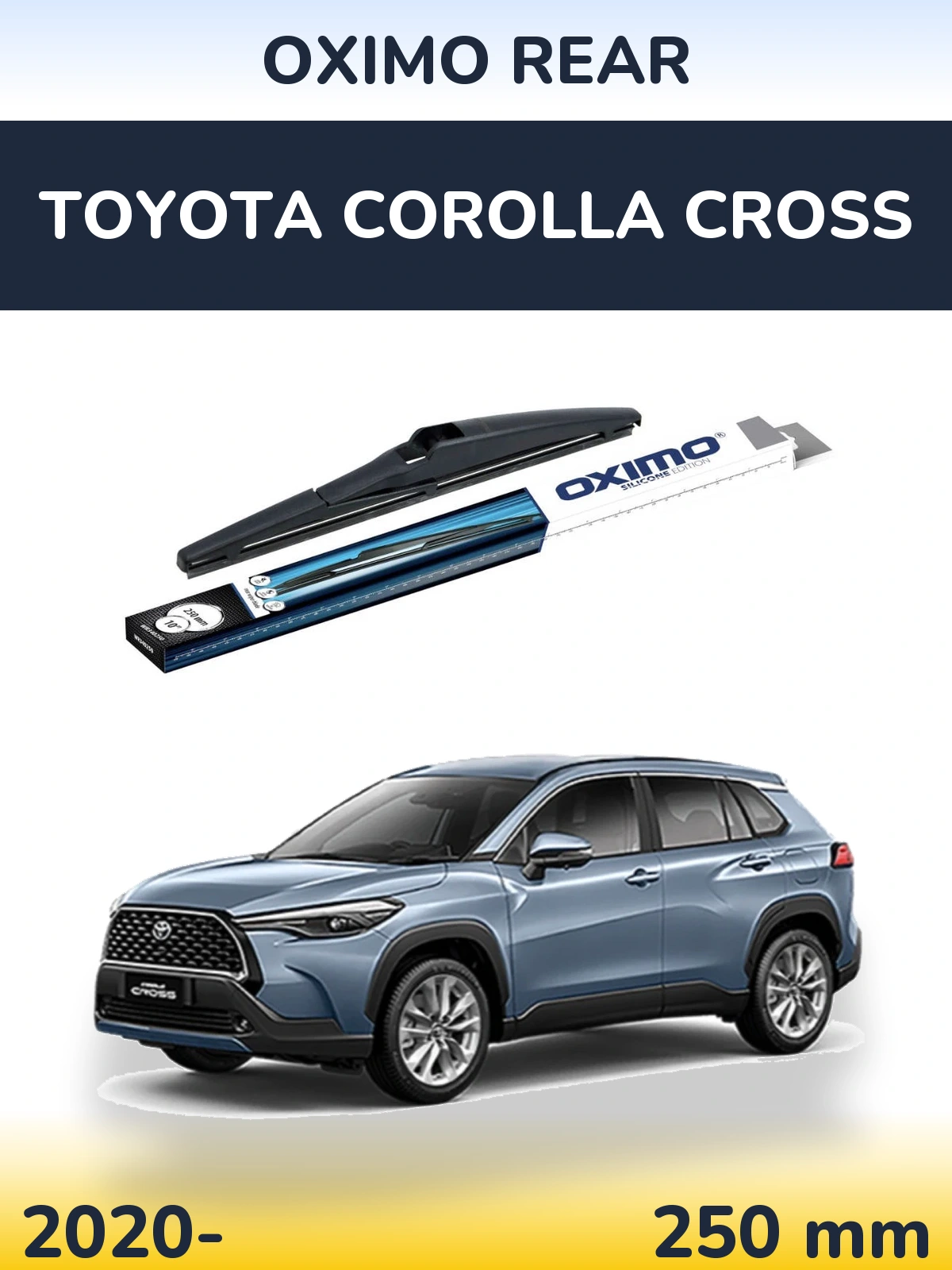Задня щітка Oximo Rear 250 мм для Toyota Corolla Cross 2020-2026