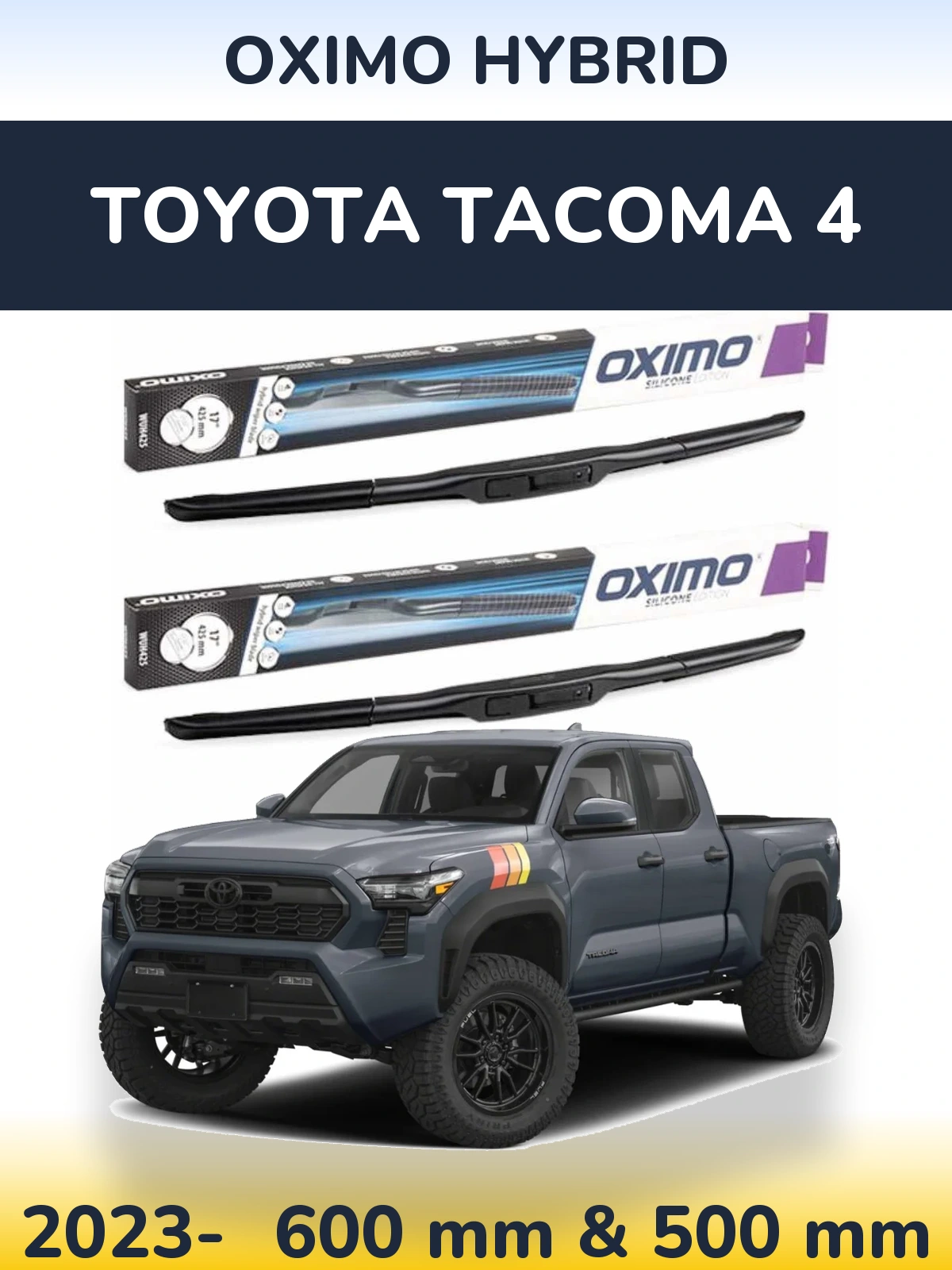 Front wiper blade set Oximo Hybrid 600 & 500 mm for Toyota Tacoma 4 2023-2026