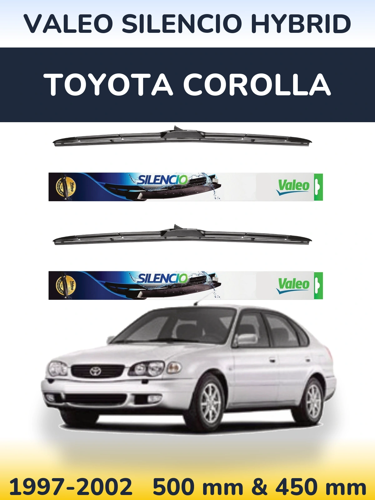 Front wiper blade set Valeo Silencio Hybrid 500 & 450 mm for Toyota Corolla 1997-2002