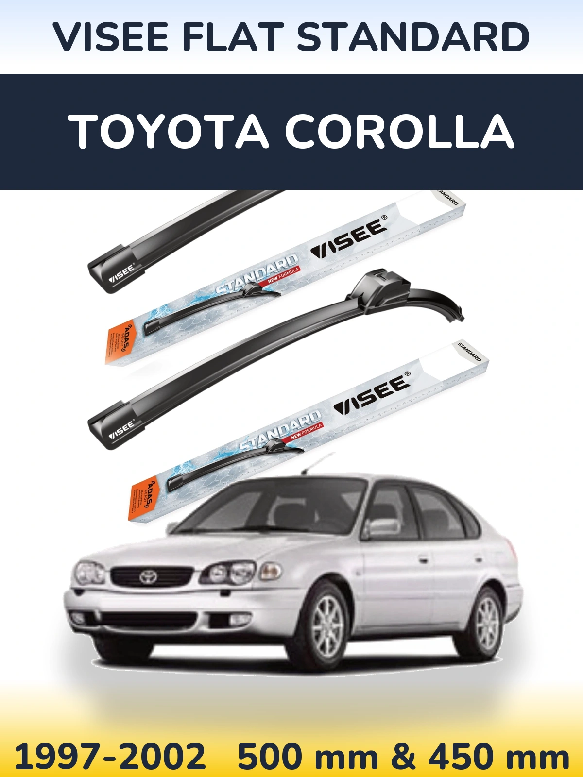 Front wiper blade set VISEE FLAT STANDARD 500 & 450 mm for Toyota Corolla 1997-2002