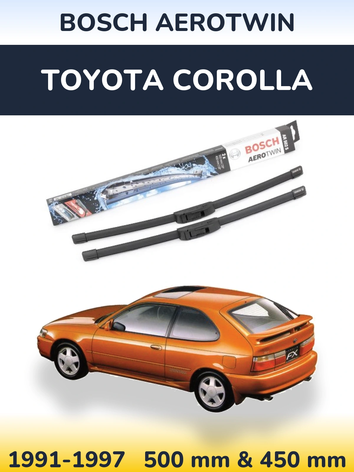 Комплект передних дворников BOSCH AeroTwin 500 & 450 мм для Toyota Corolla 1991-1997