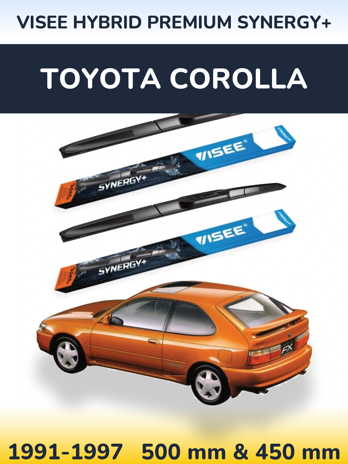 Front wiper blade set VISEE HYBRID PREMIUM SYNERGY+ 500 & 450 mm for Toyota Corolla 1991-1997